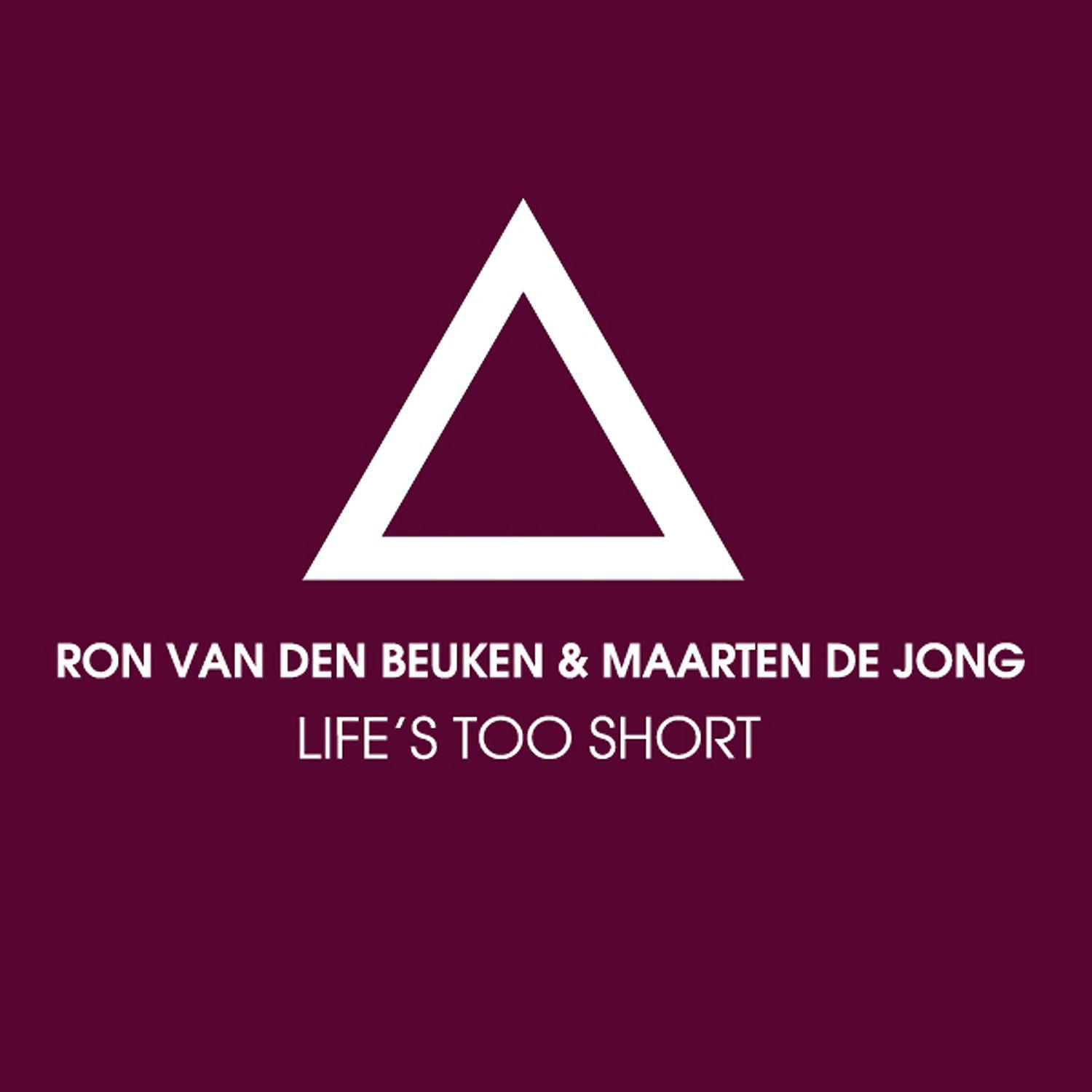 Ron Van Den Beuken - Life's Too Short (MDJ Remix)
