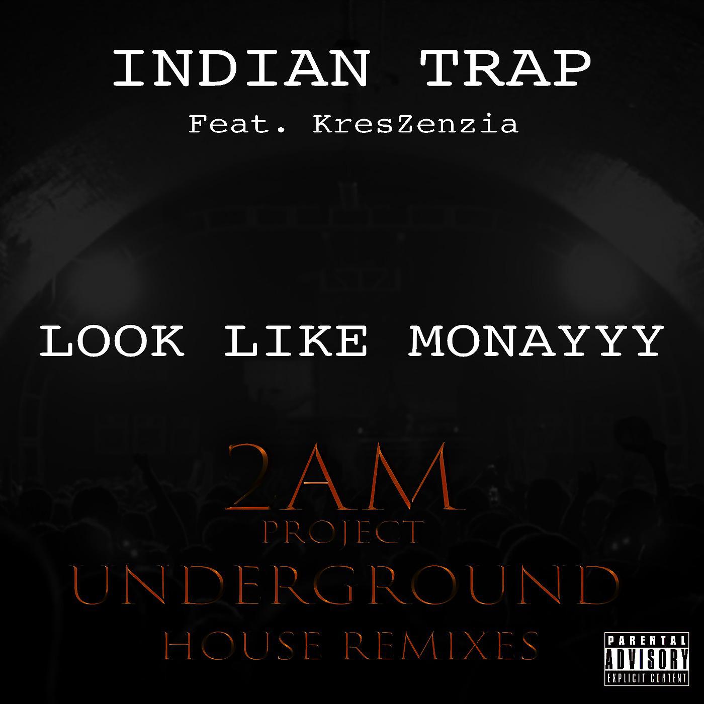 Постер альбома Look Like Monayyy (2am Project Underground House Remixes) [feat. Kreszenzia]