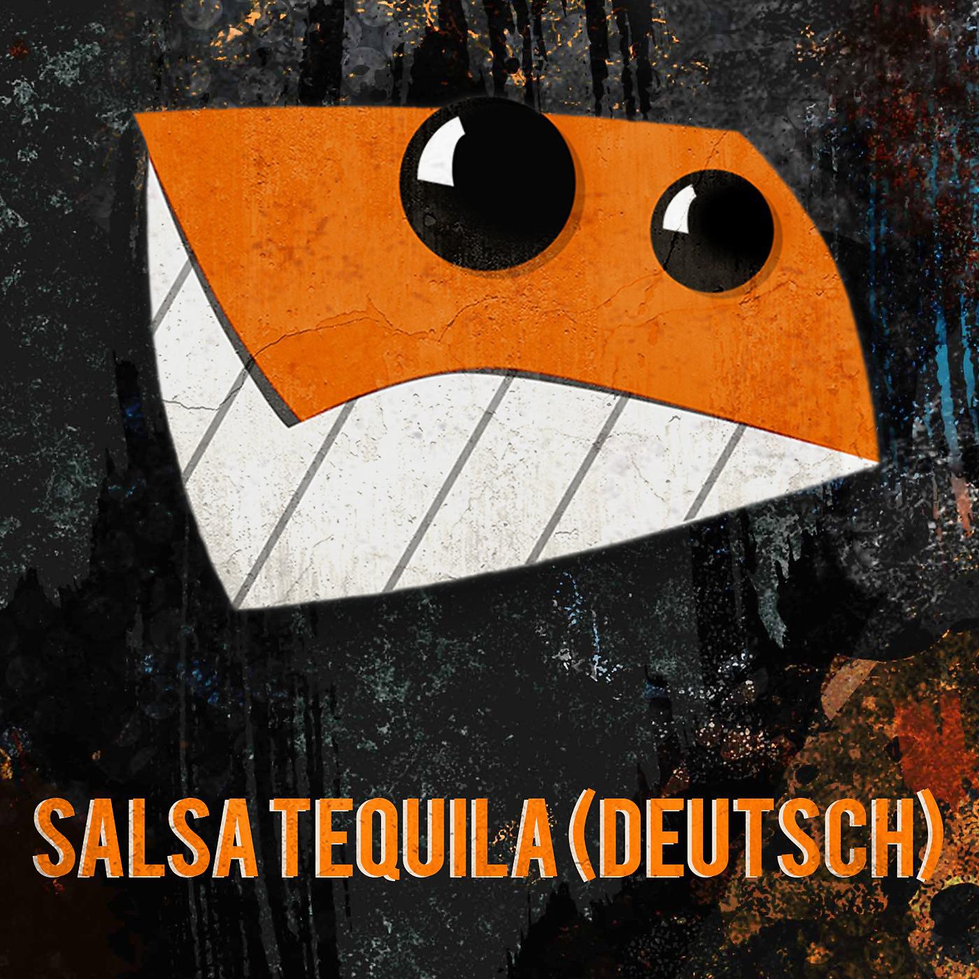 Постер альбома Salsa Tequila (Deutsch)