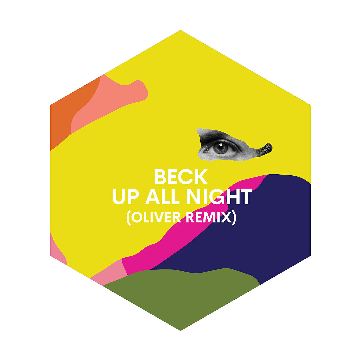 BECK - Up All Night (Oliver Remix)