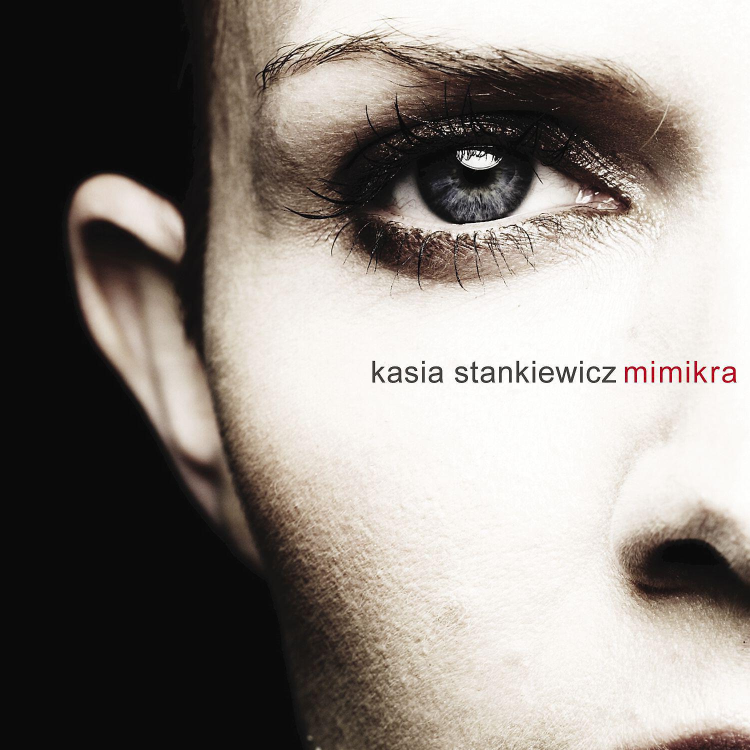Kasia Stankiewicz - W Środku Myśli