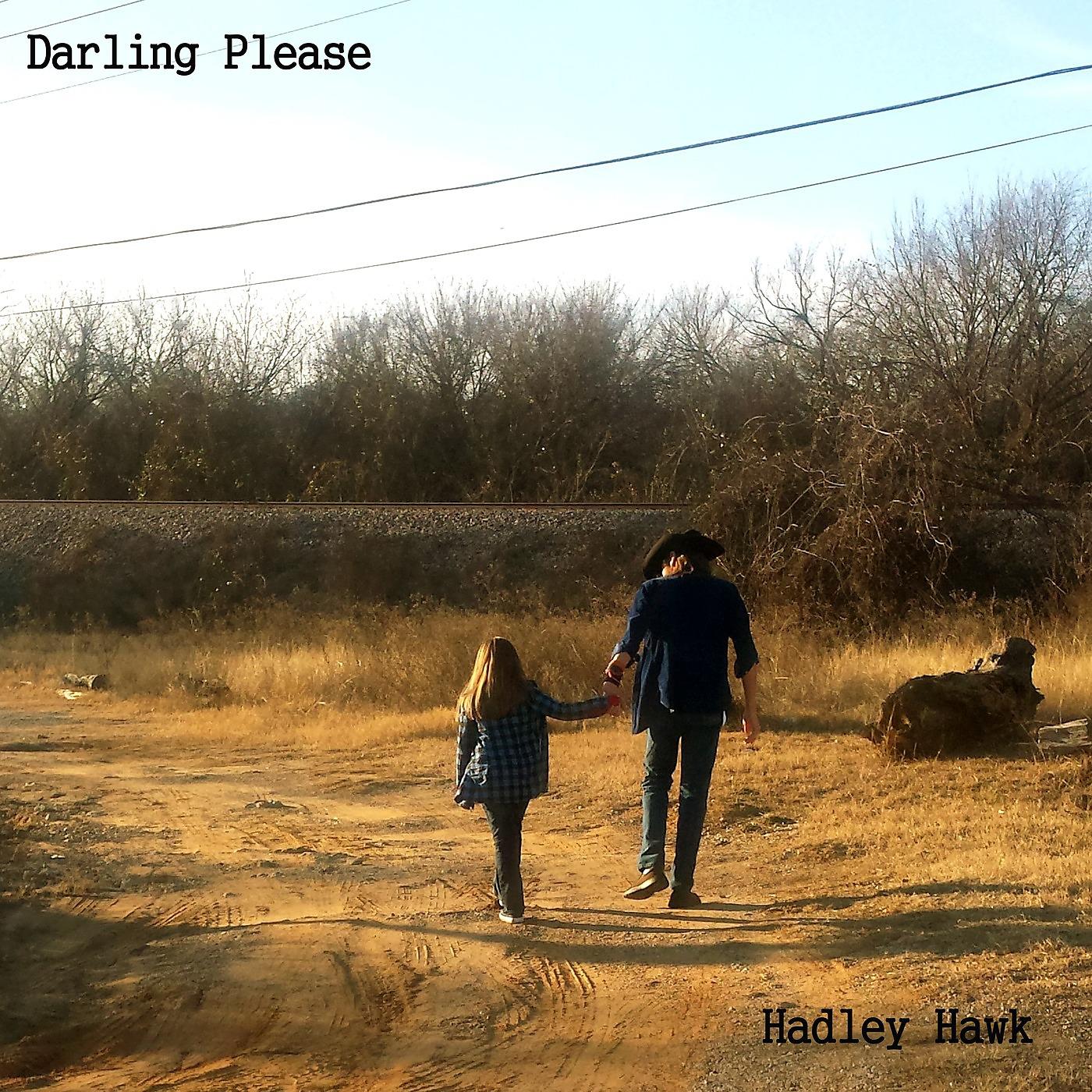 Постер альбома Darling Please