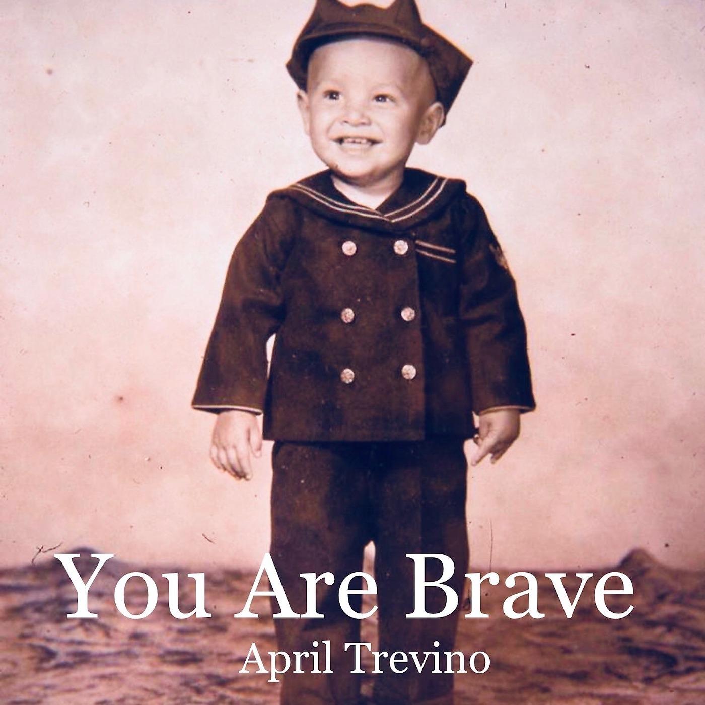 Постер альбома You Are Brave