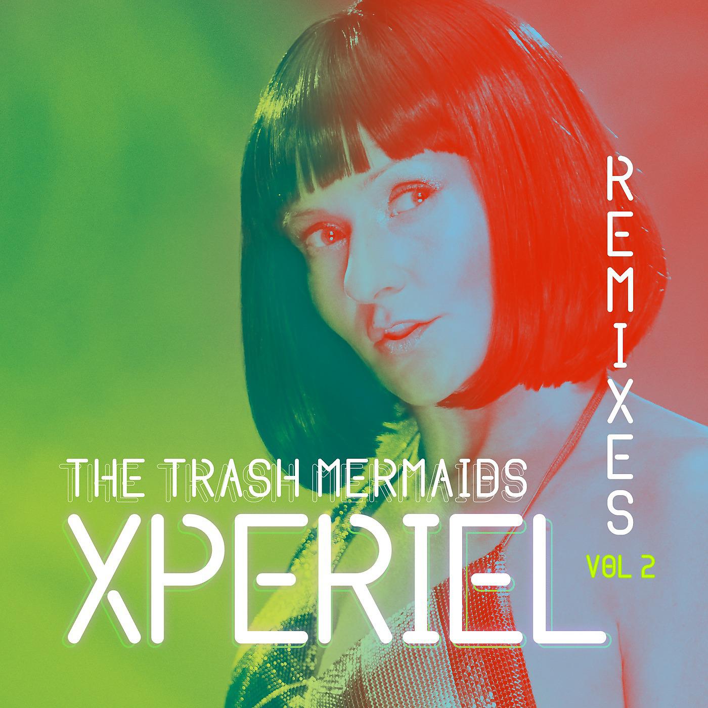 Постер альбома Xperiel, Remixes, Vol. 2