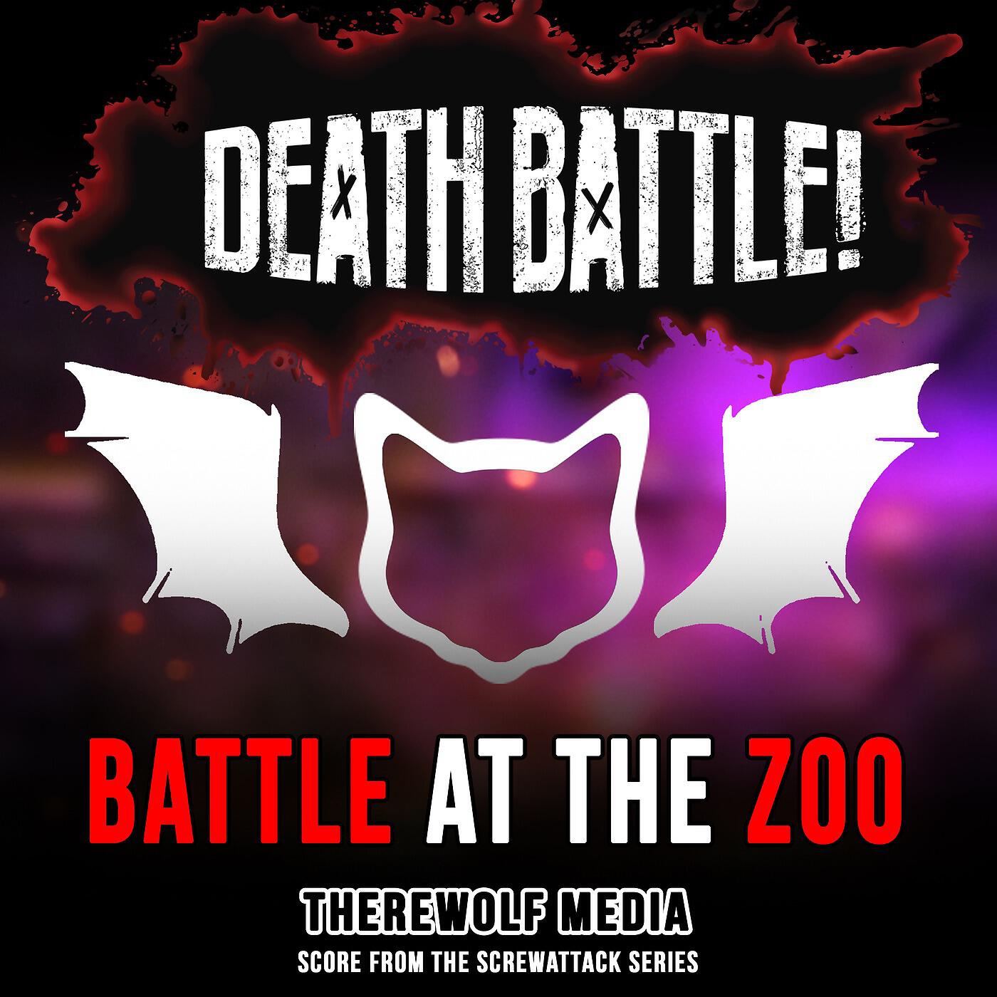 Therewolf Media - Death Battle: Battle at the Zoo (Score from the ScrewAttack Series)
