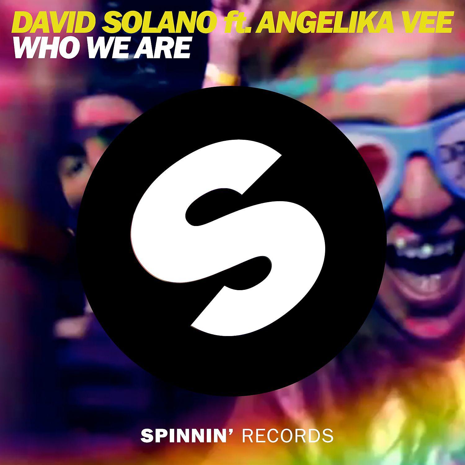 Постер альбома Who We Are (feat. Angelika Vee)