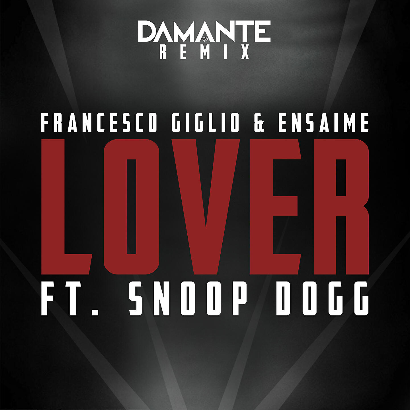 Francesco Giglio, Ensaime - Lover (Andrea Damante Remix)