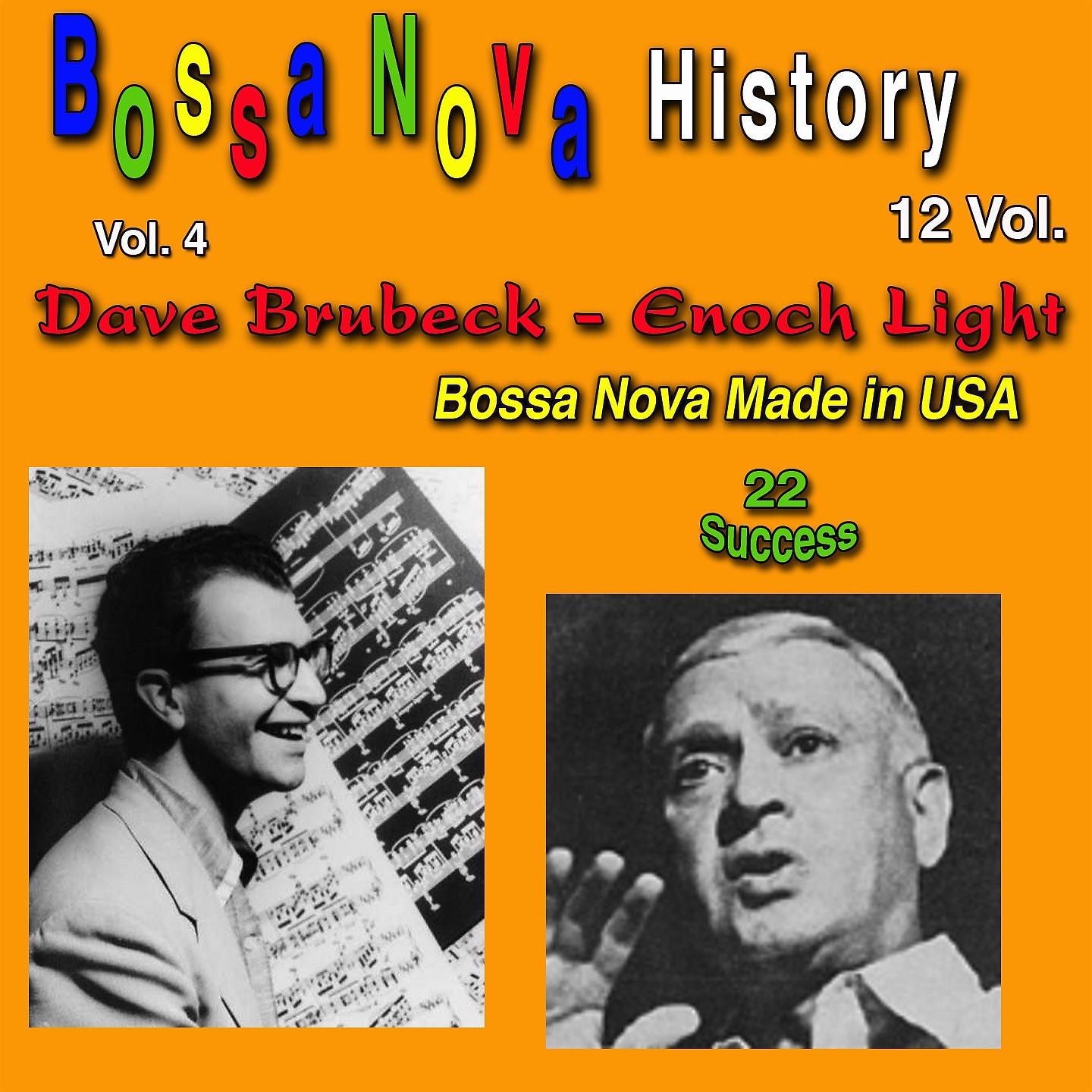 Постер альбома Bossa Nova History, Vol. 4 (Bossa Nova Made in USA)