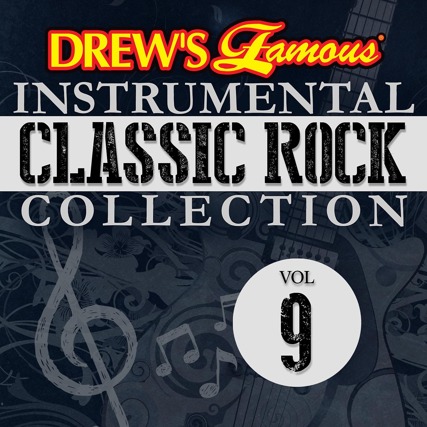 Постер альбома Drew's Famous Instrumental Classic Rock Collection Vol. 9