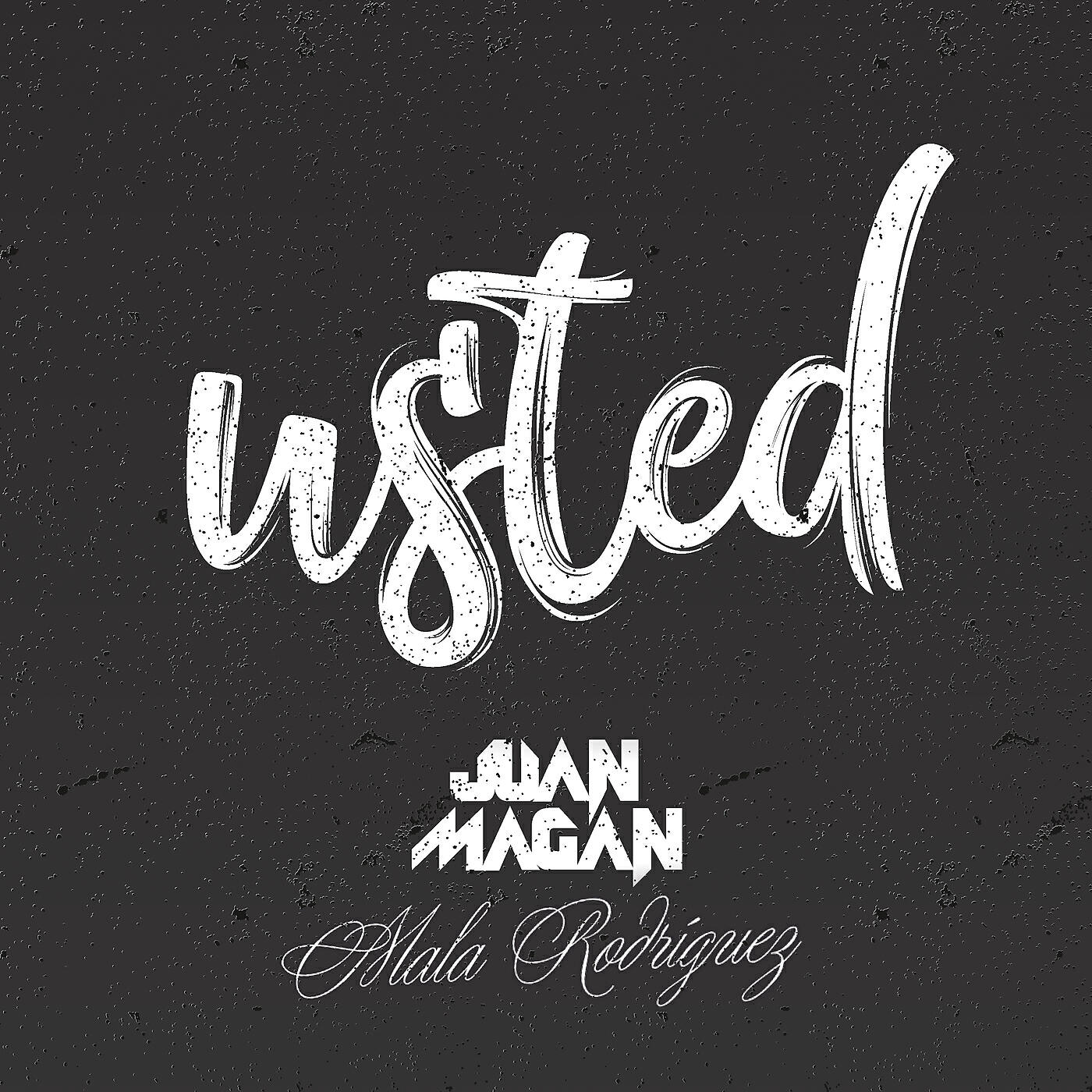 Juan Magan - Usted