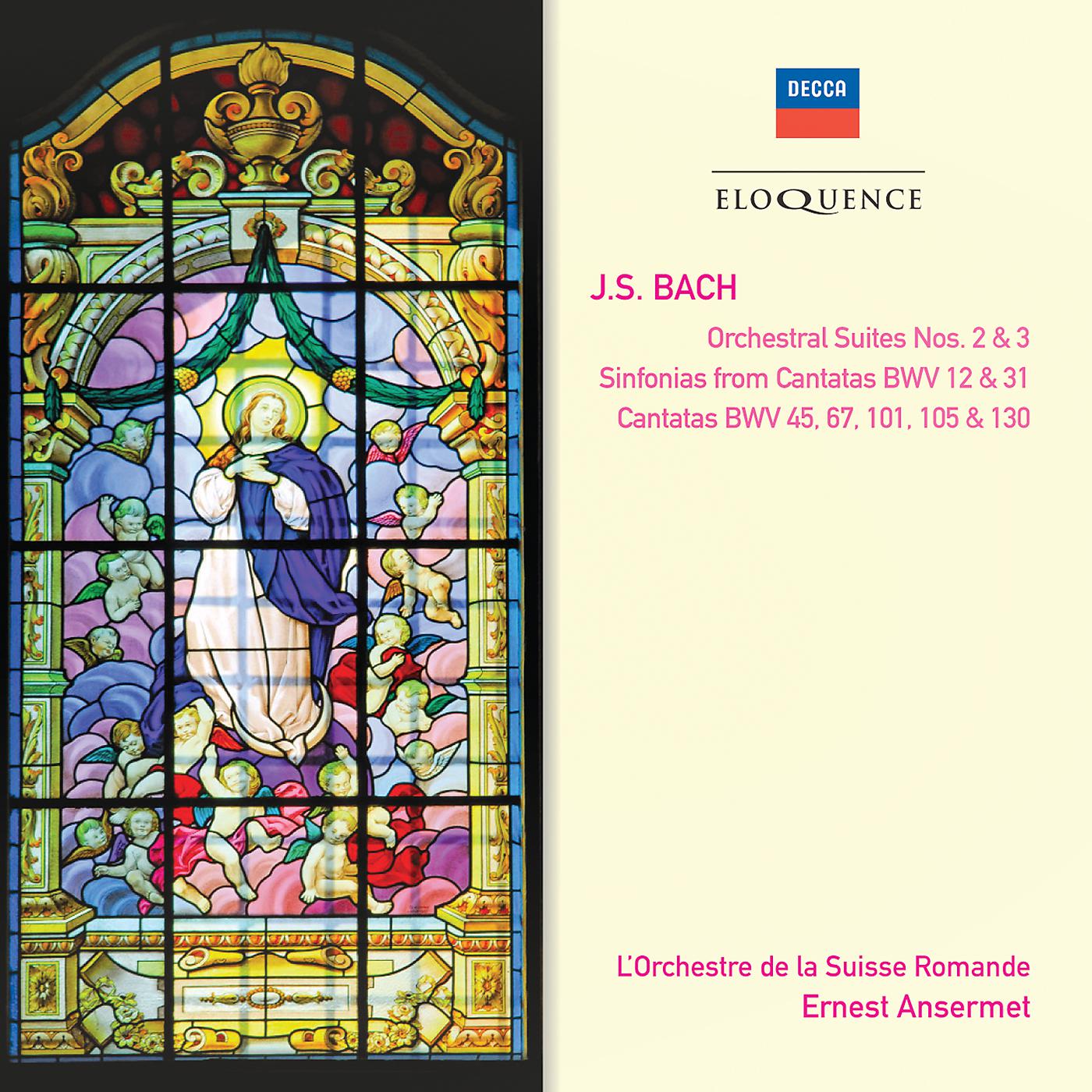 Постер альбома Bach, J.S.: Orchestral Suites Nos. 2 & 3; Cantatas Nos. 45, 67, 101, 105 & 130; Sinfonias from Cantatas Nos. 12 & 31