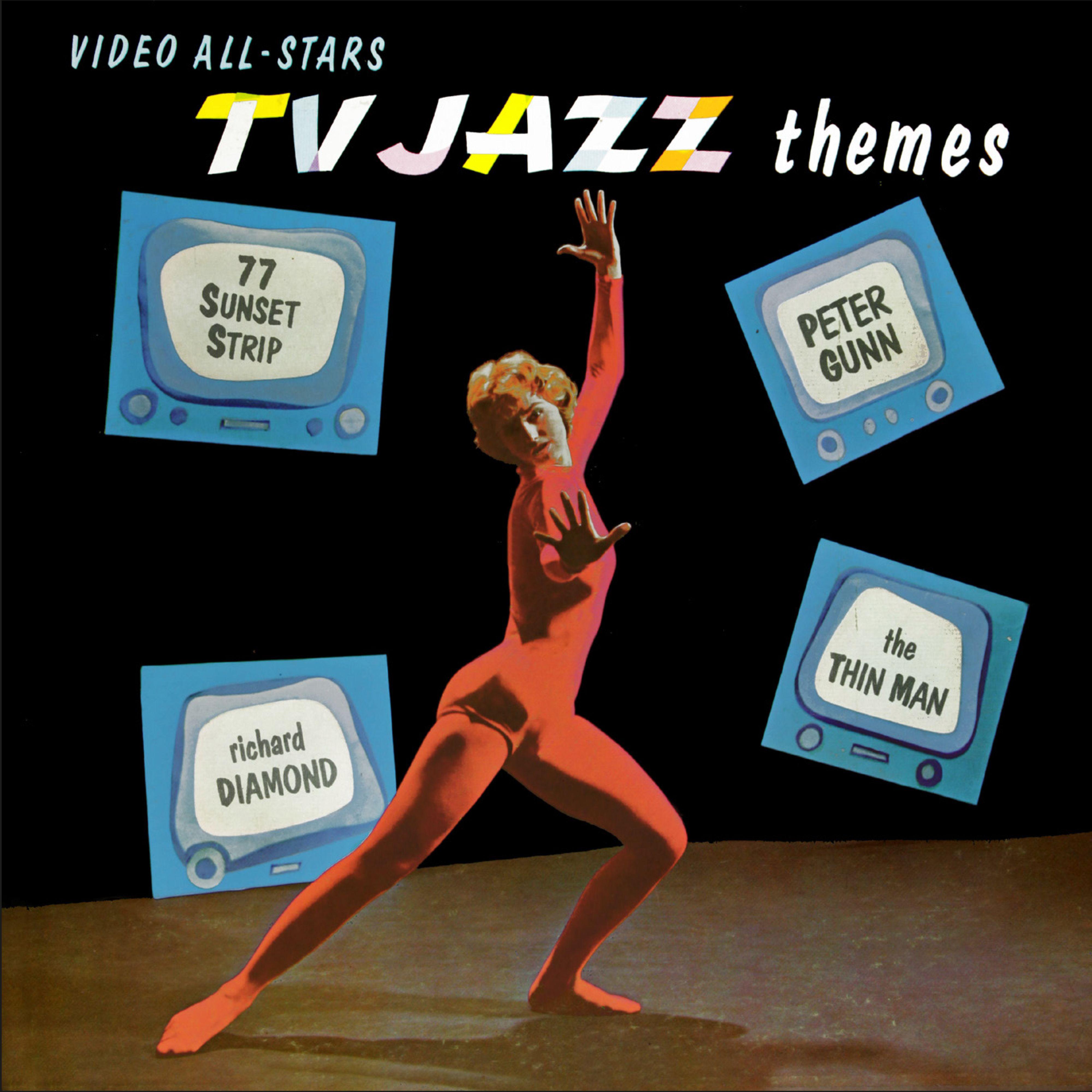 Постер альбома TV Jazz Themes (Remastered from the Original Somerset Tapes)