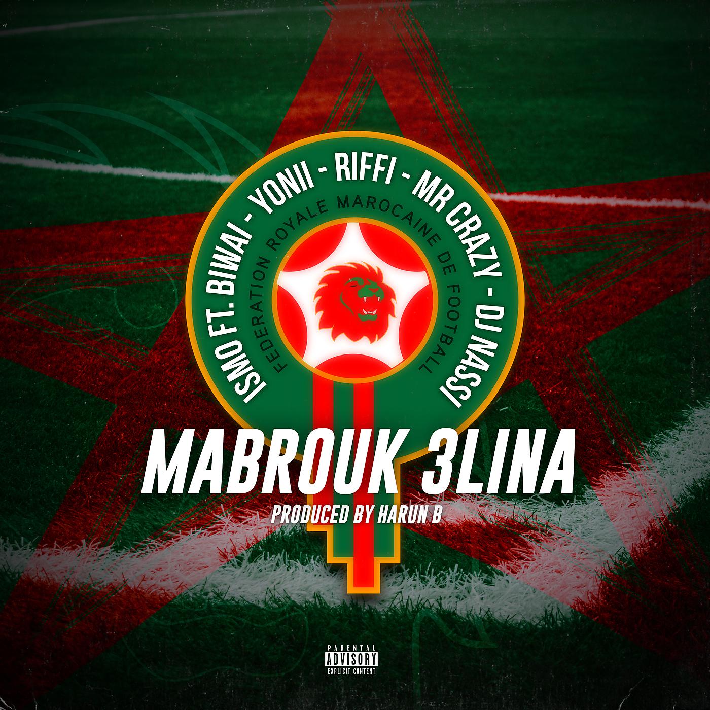 Постер альбома Mabrouk 3Lina