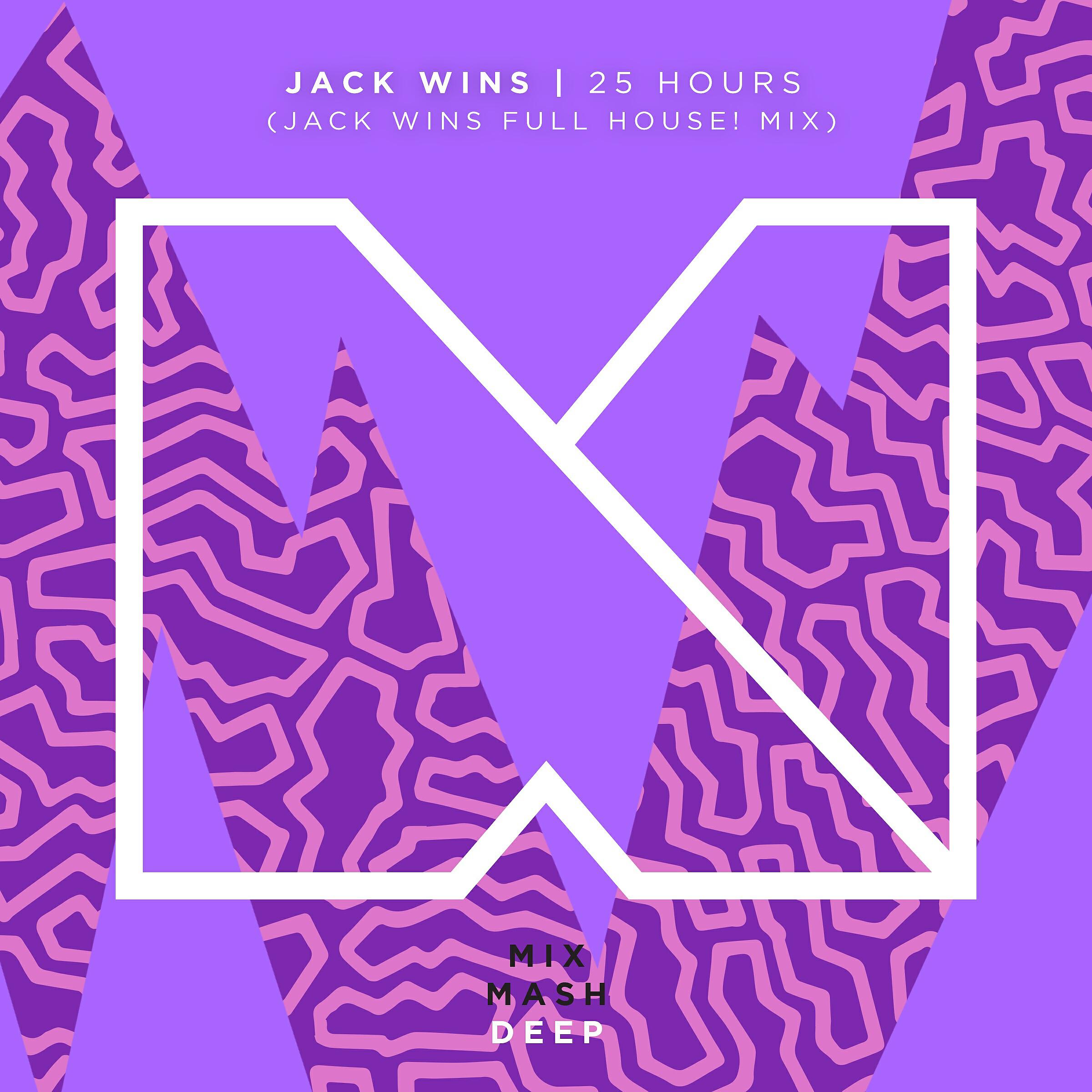 Jack Wins - Hometown (feat. RAPHAELLA) [Jack Wins Full House! Mix]