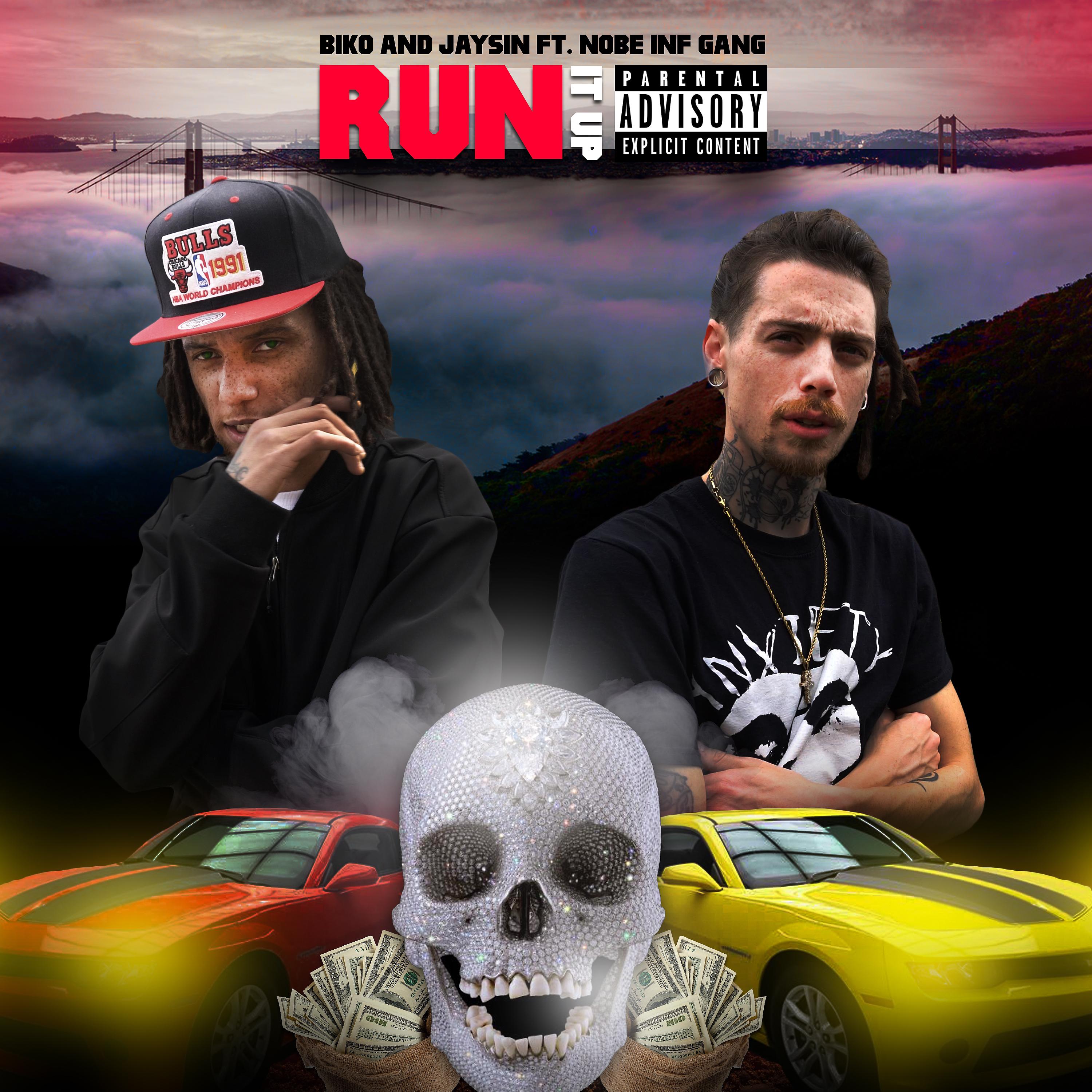 Постер альбома Run It Up (feat. Nobe Inf Gang)