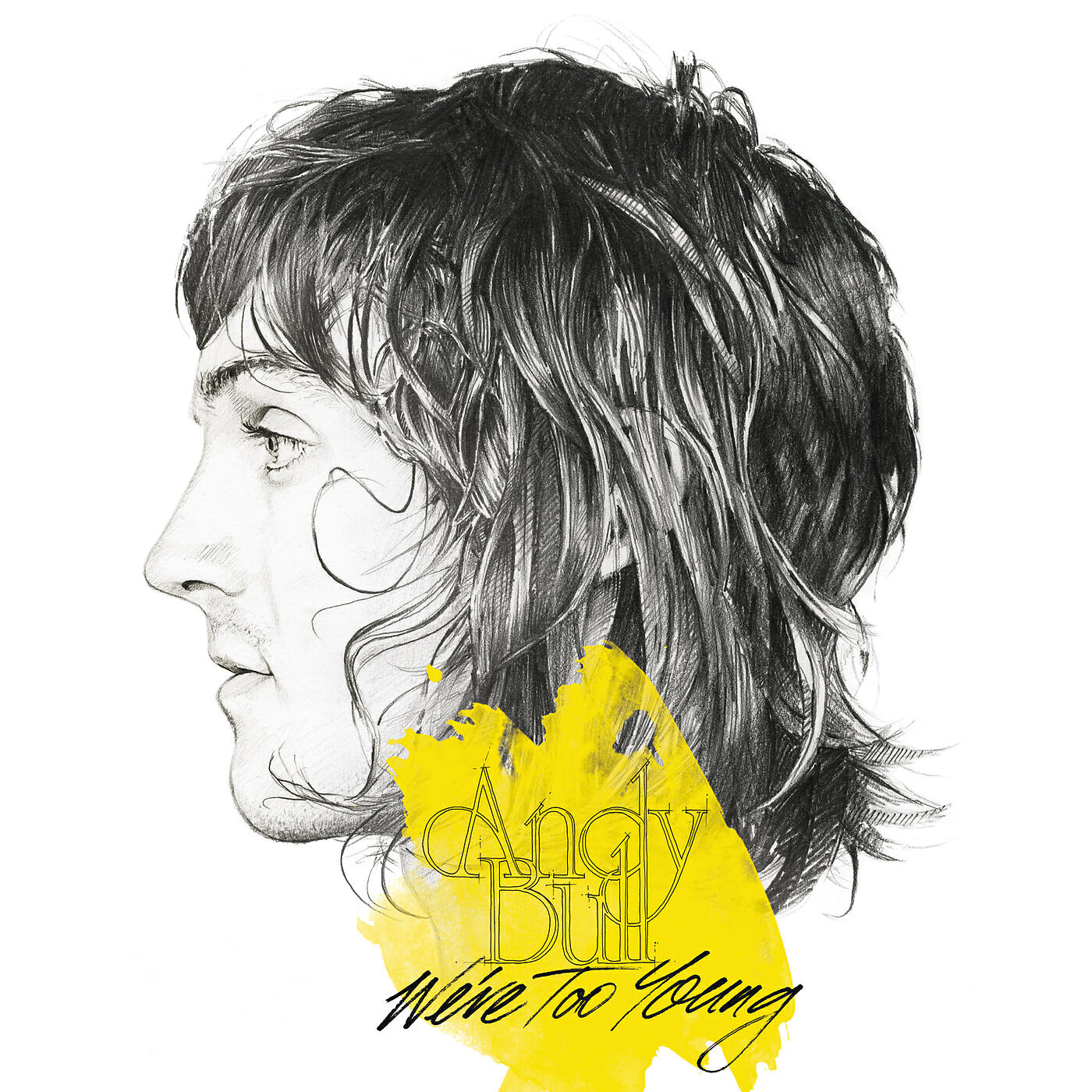 Andy Bull - We're Too Young