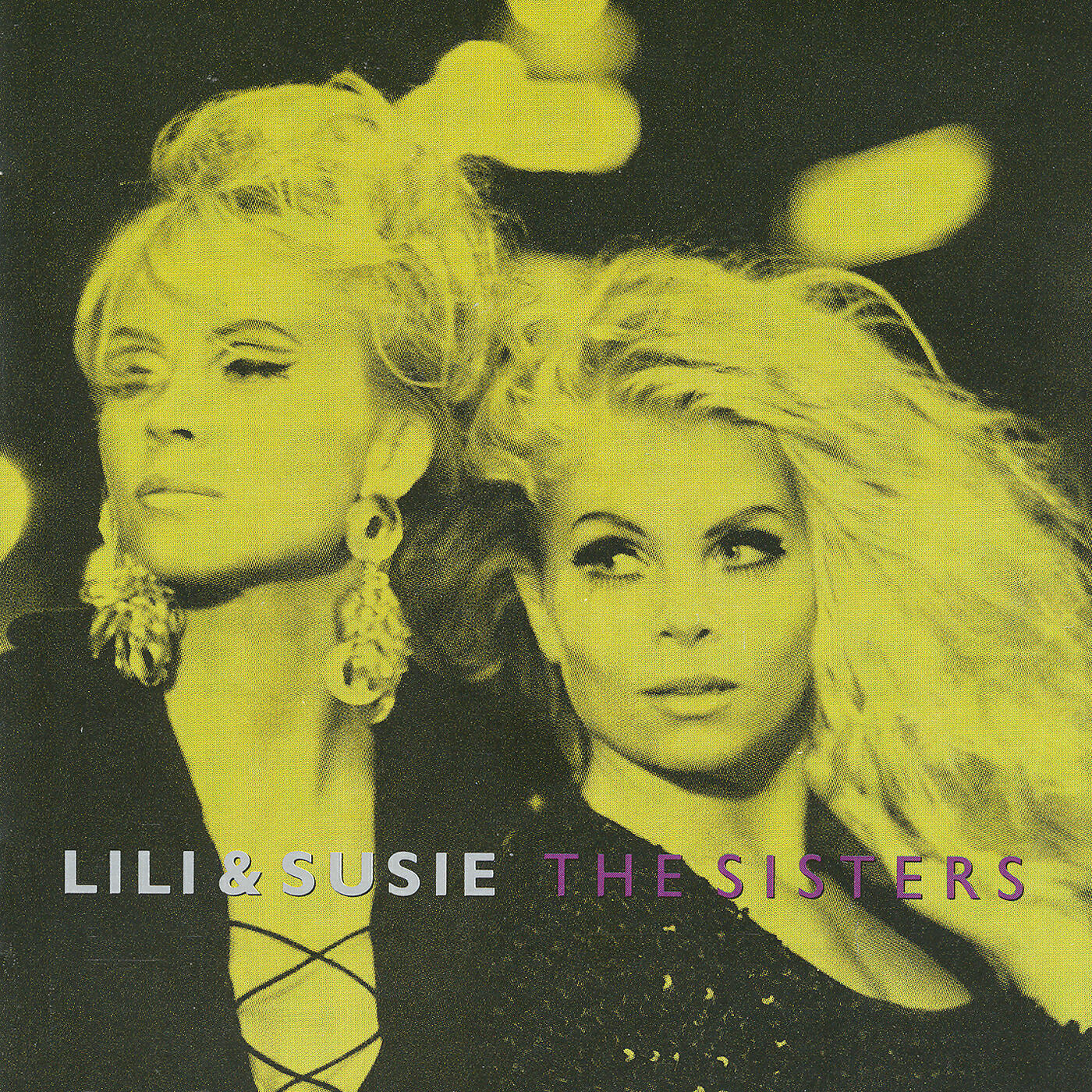 Lili & Susie - Only Your Heart
