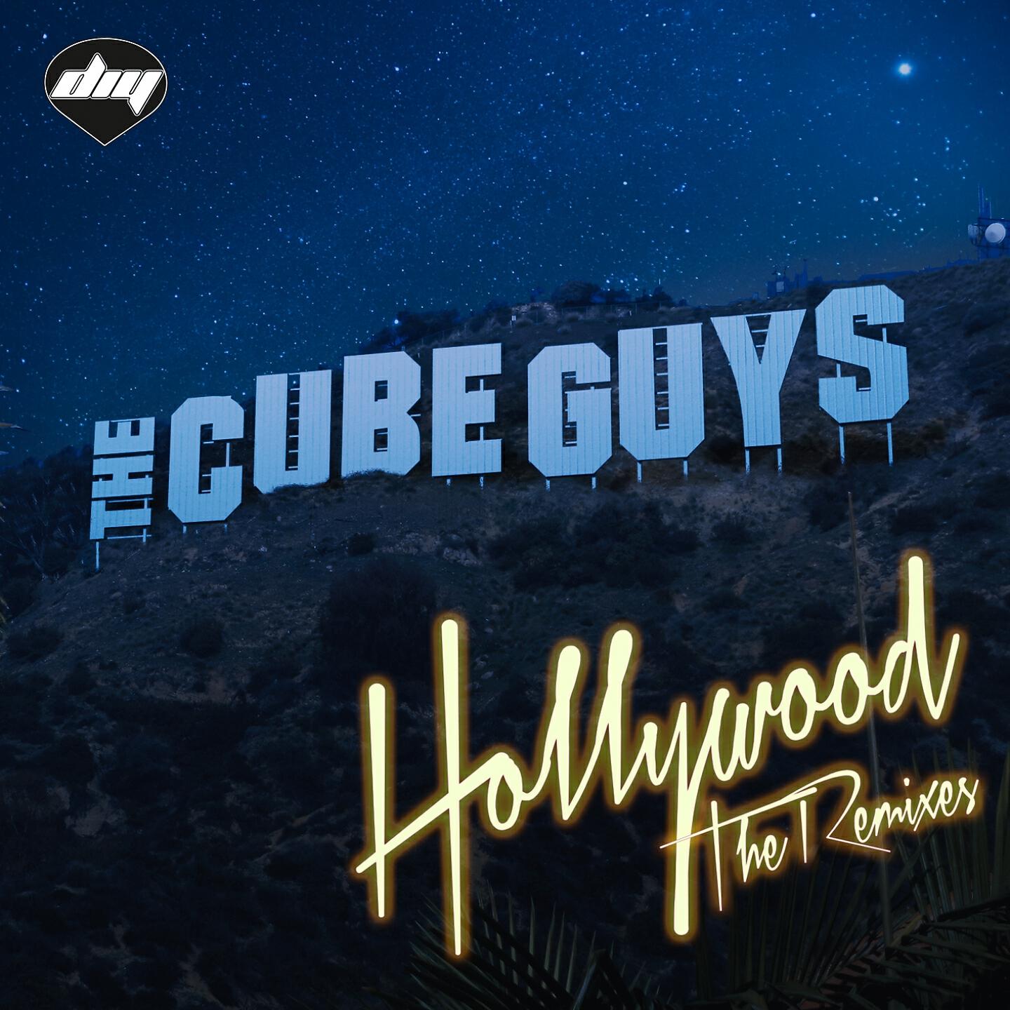 The Cube Guys - Hollywood (Ken Holland vs. Mess Remix)