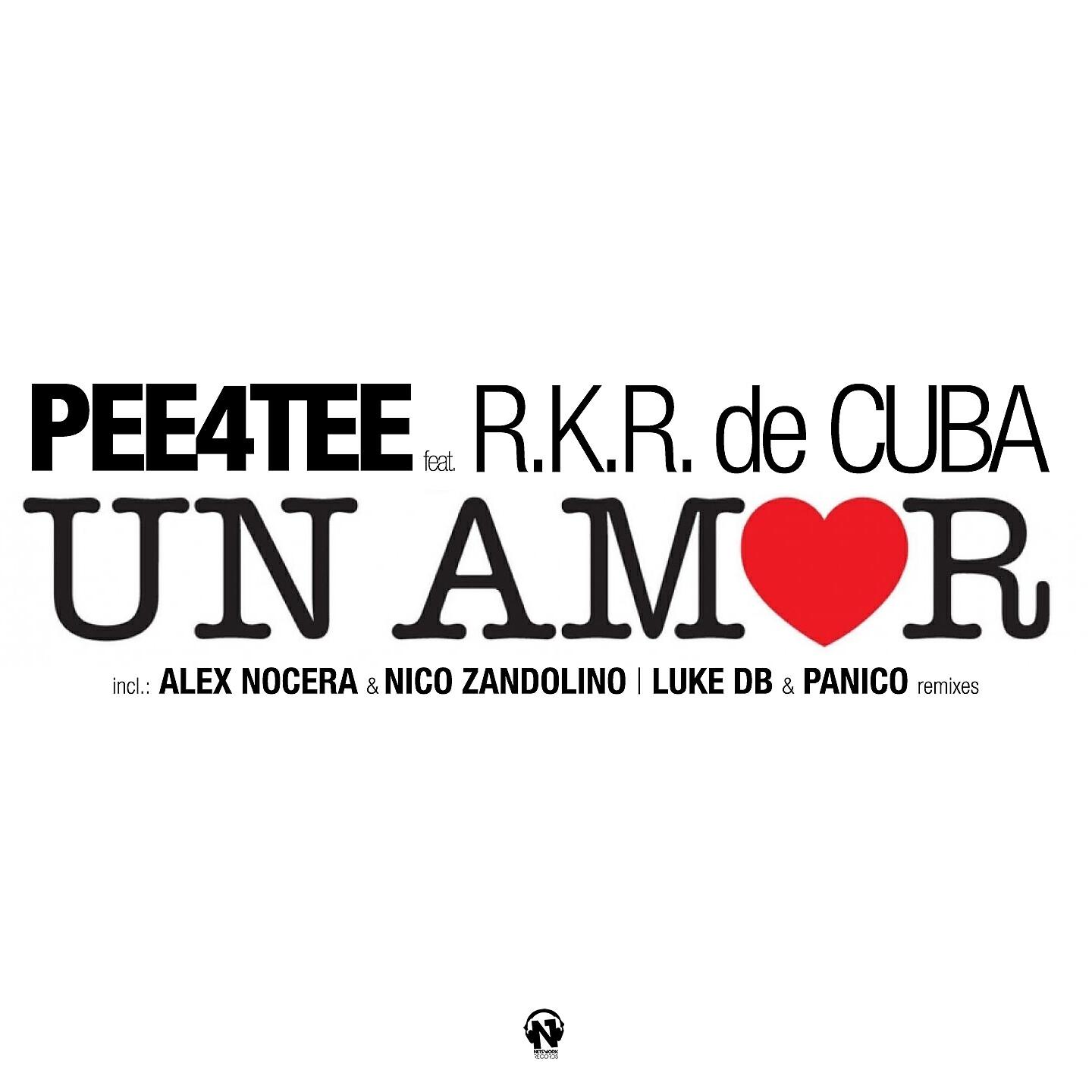 Pee4Tee - Un Amor (Luke DB & Panico Remix Radio Edit)