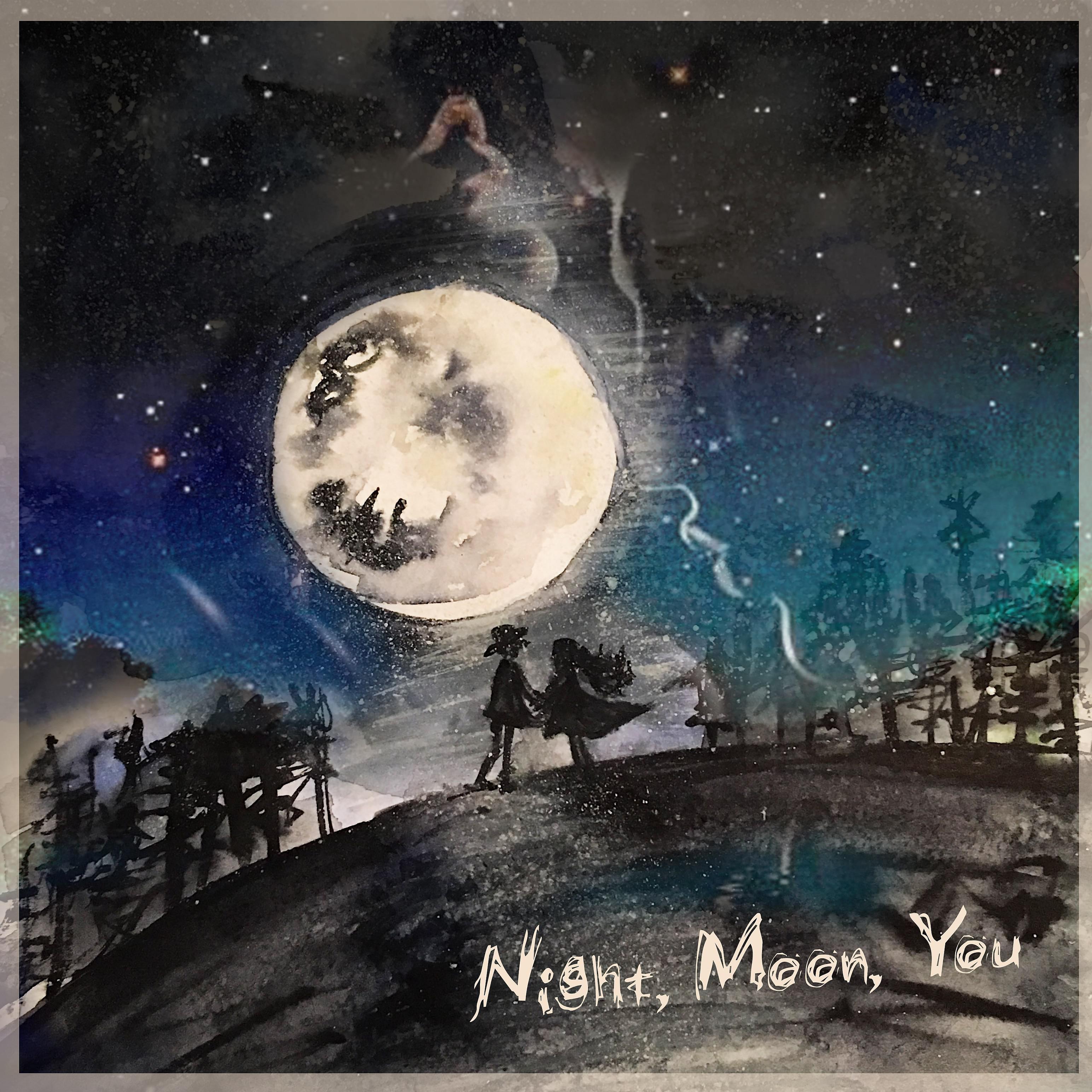 Постер альбома Night, Moon, You