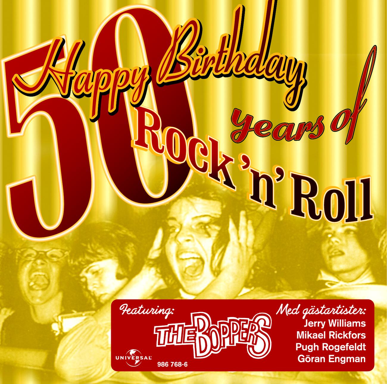 Постер альбома Happy Birthday - 50 years of Rock 'n' Roll