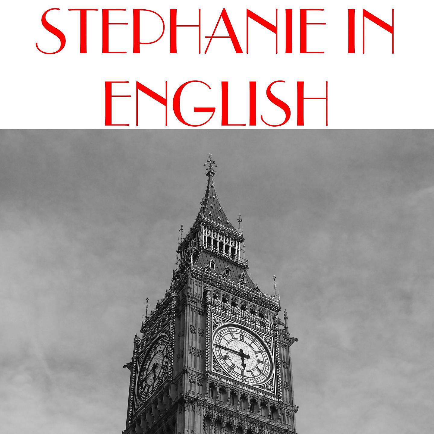 Постер альбома Stephanie in English