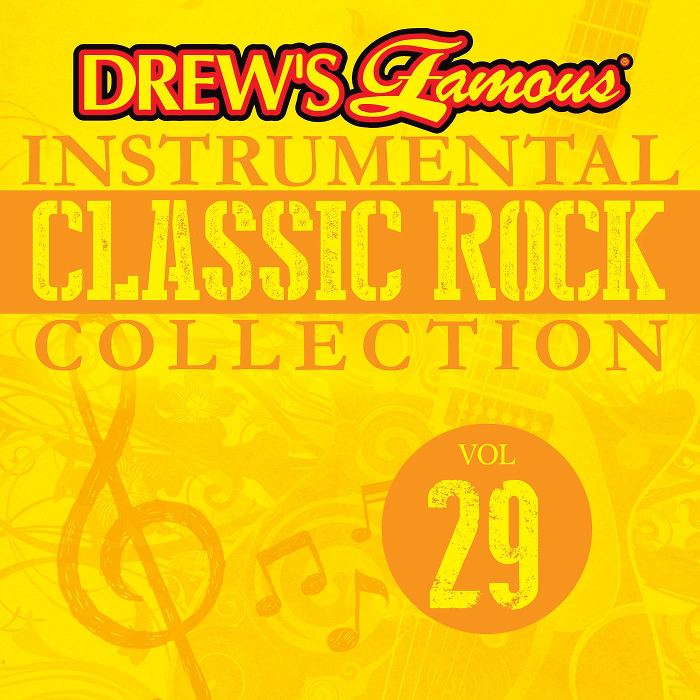 Постер альбома Drew's Famous Instrumental Classic Rock Collection (Vol. 29)