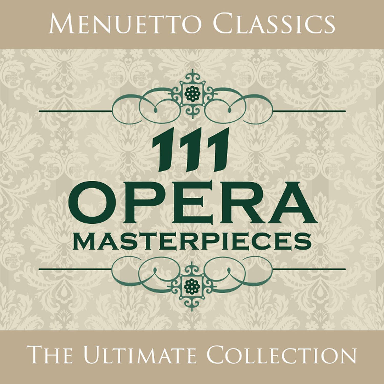 Постер альбома 111 Opera Masterpieces