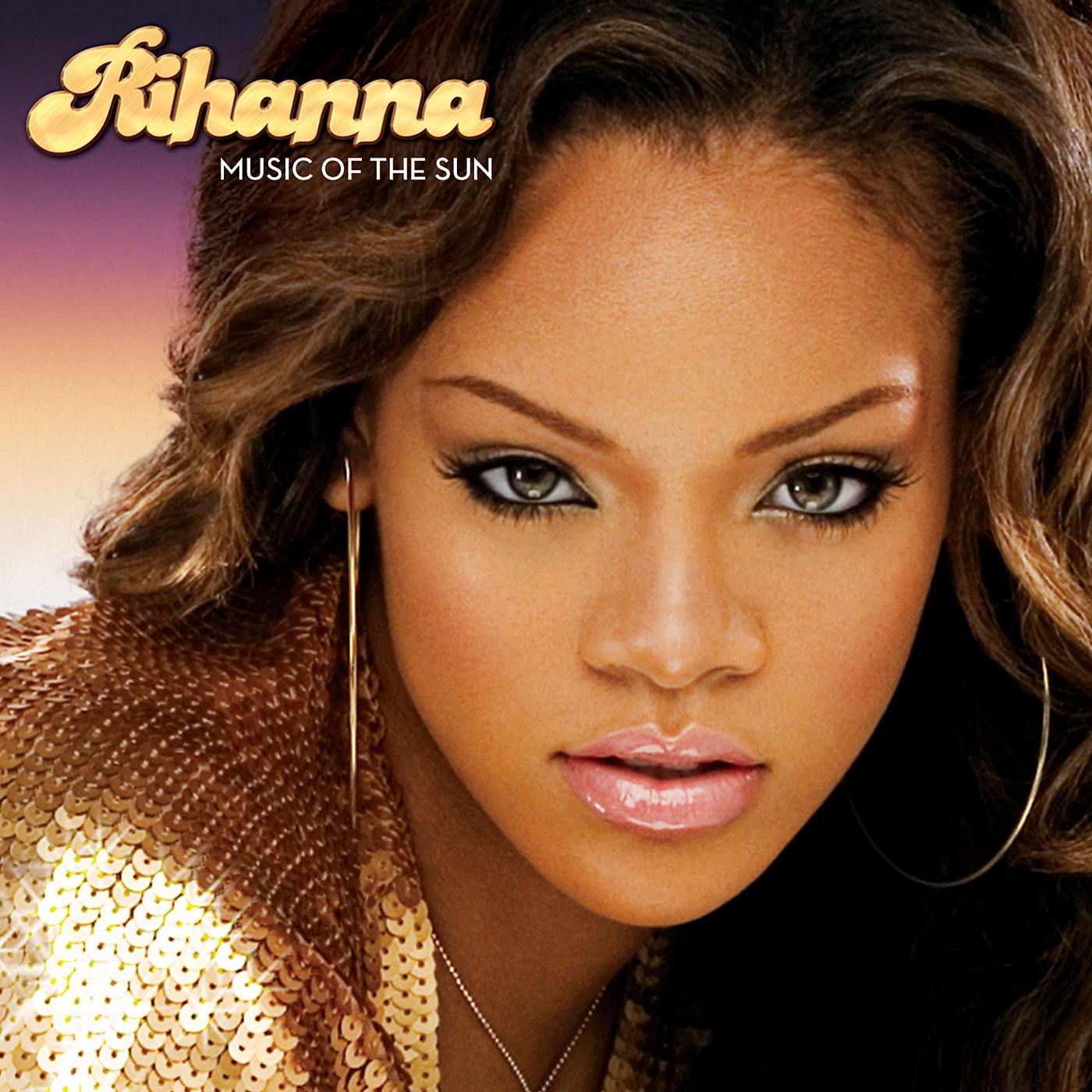 Как называется зарубежная песня. Music of the Sun Рианна. Рианна 2005. Виниловая пластинка Rihanna. Rihanna LP.