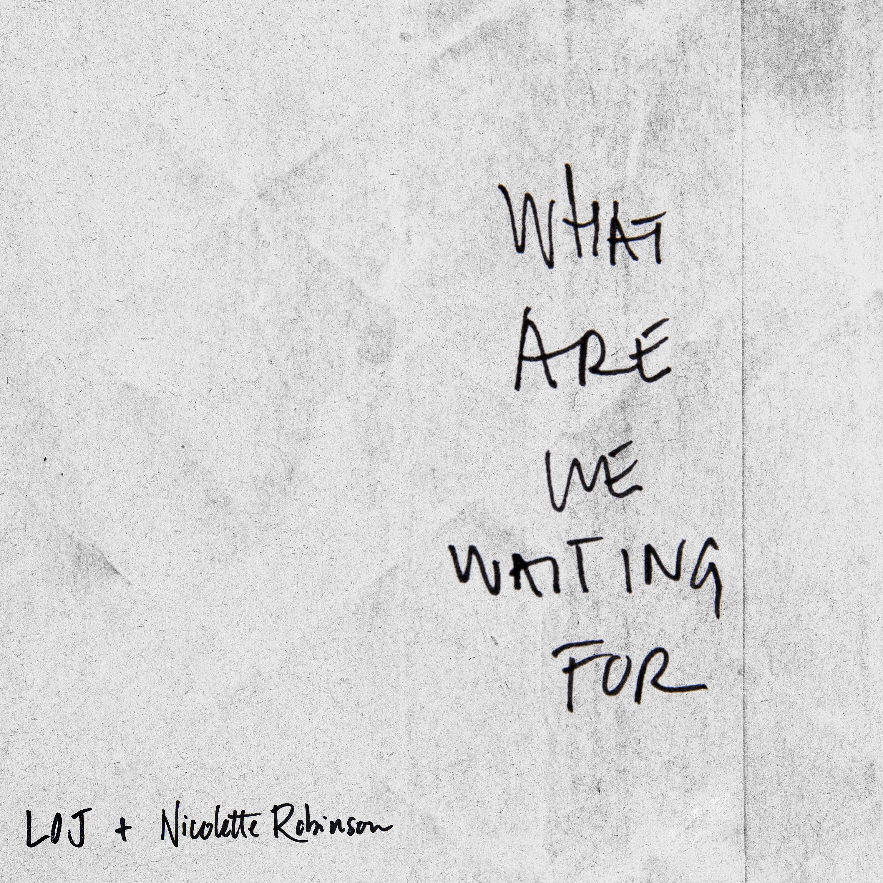 Leslie Odom Jr. - What Are We Waiting For (feat. Nicolette Robinson)