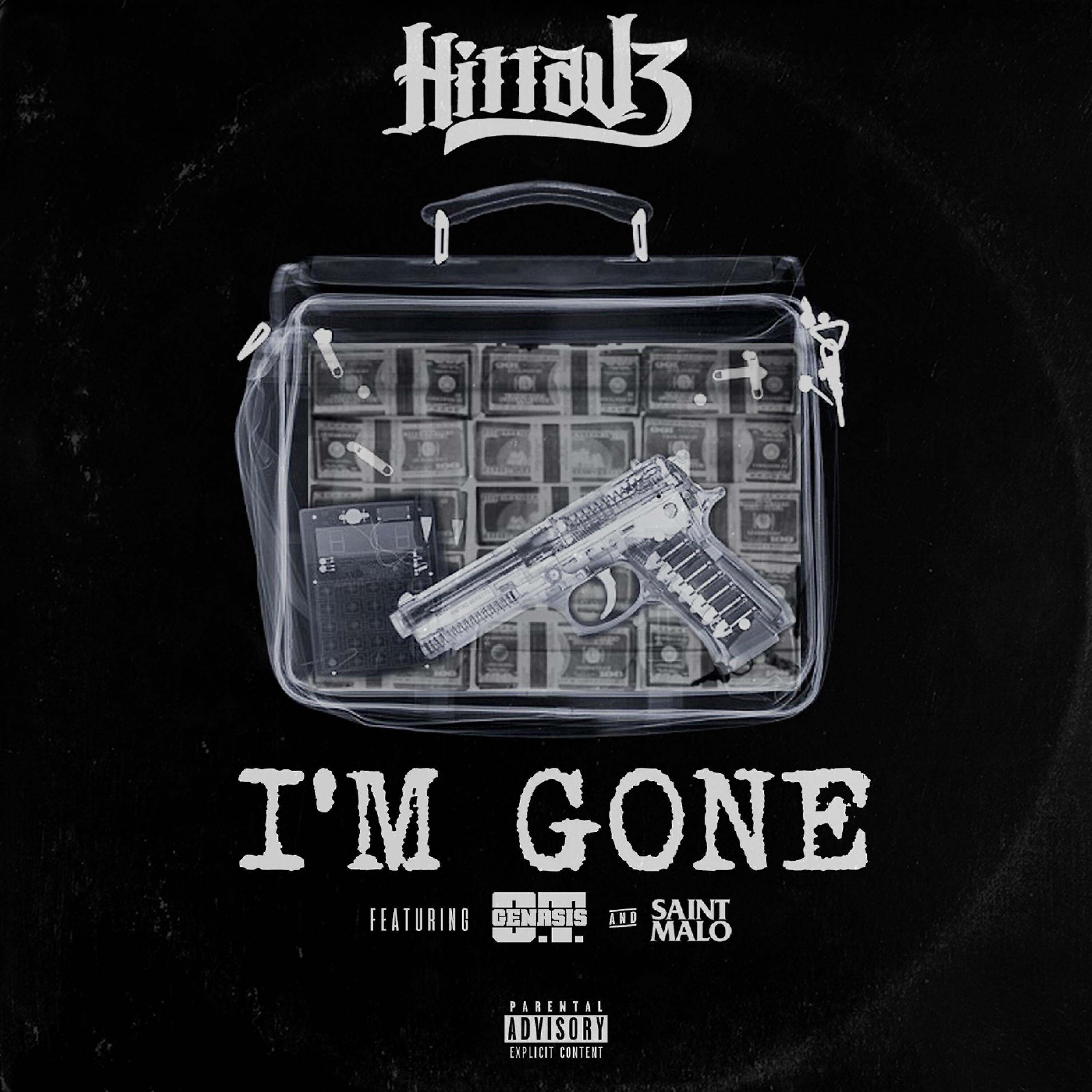 Hitta J3 - I'm Gone (feat. O.T. Genasis & Saint Malo)