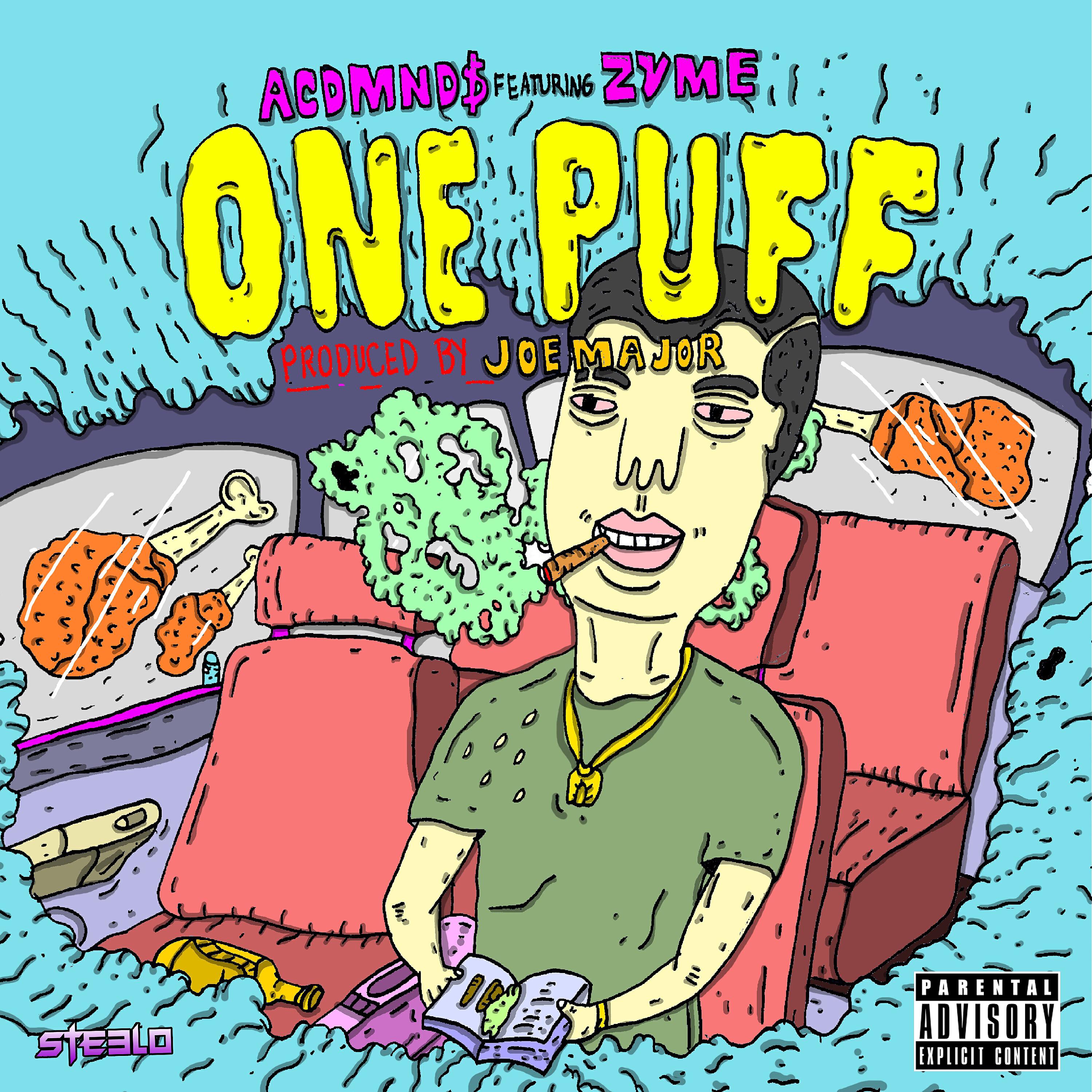 Acdmnd$ - One Puff (feat. Zyme)