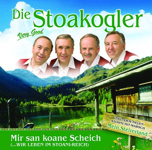 Постер альбома Die Stoakogler / Mir san koane Scheich (…wir leben im Stoani-Reich)