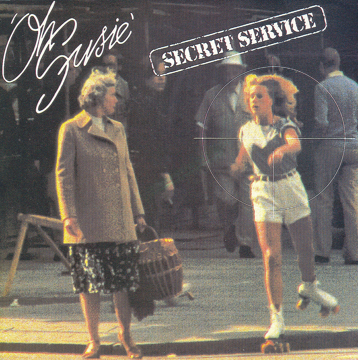 Secret Service - Oh Susie (Album Version)