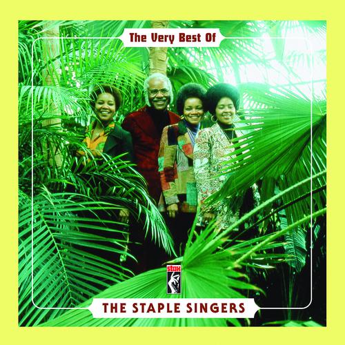 Постер альбома The Very Best Of The Staple Singers