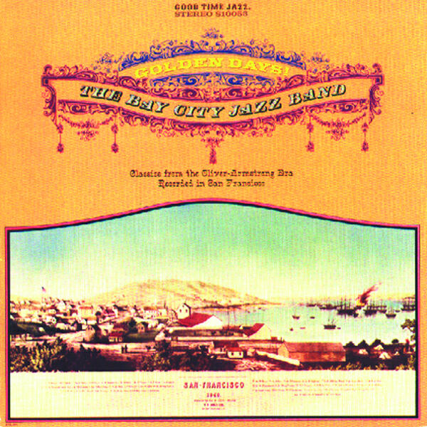 The Bay City Jazz Band - Yerba Buena Strut