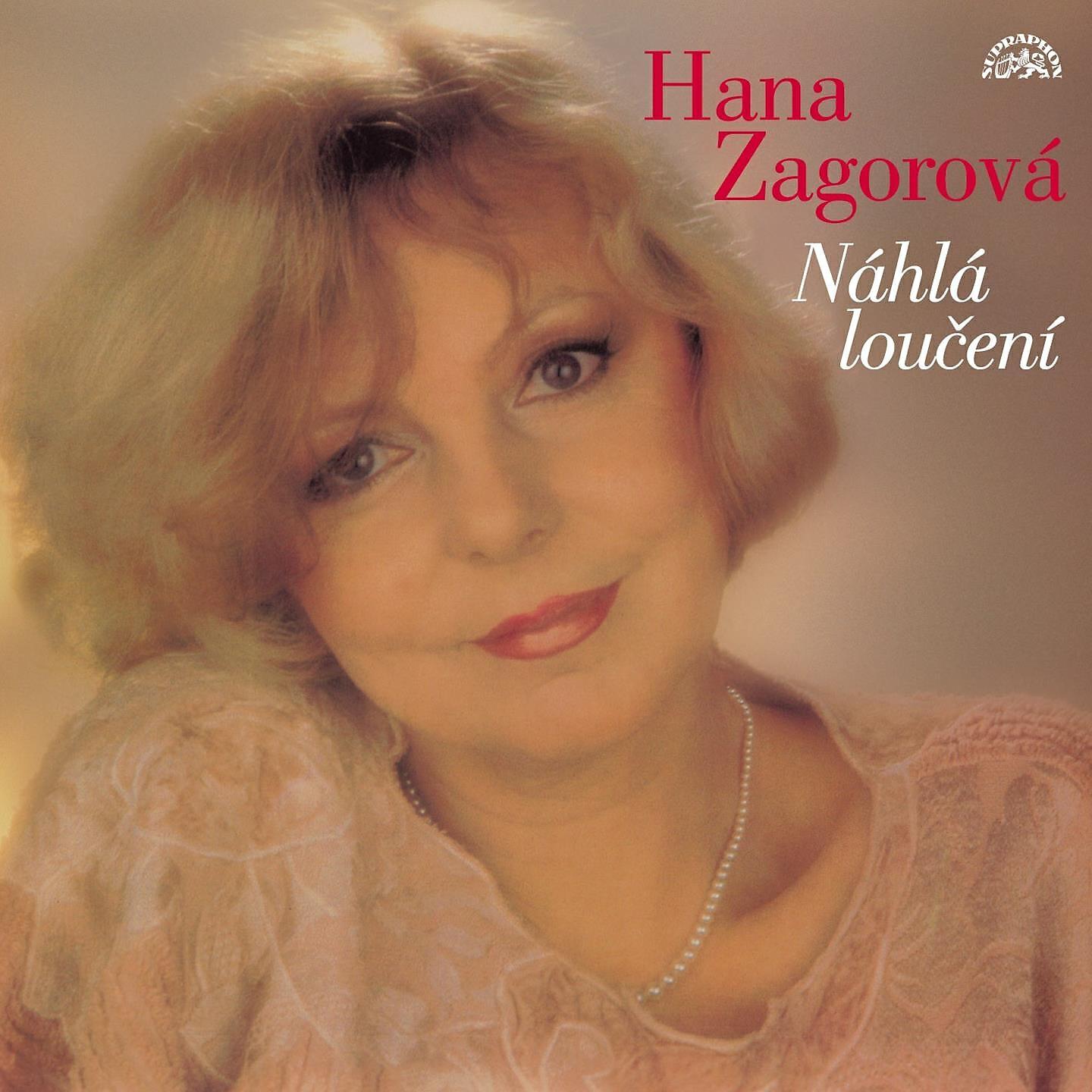 Hana Zagorova - Sbohem, Dobrá Firmo