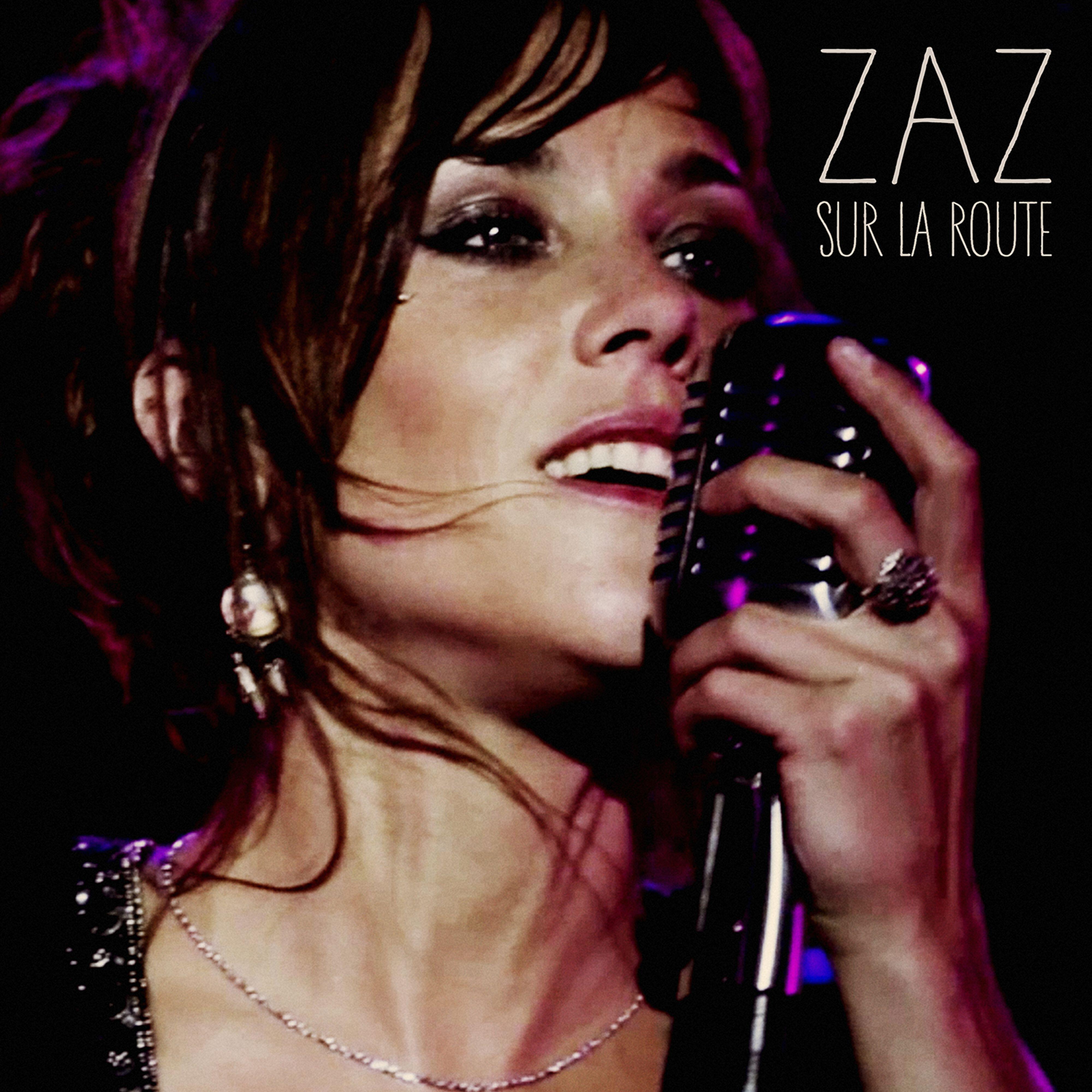 Zaz - Tous les cris les SOS (Sur la route Live 2015)