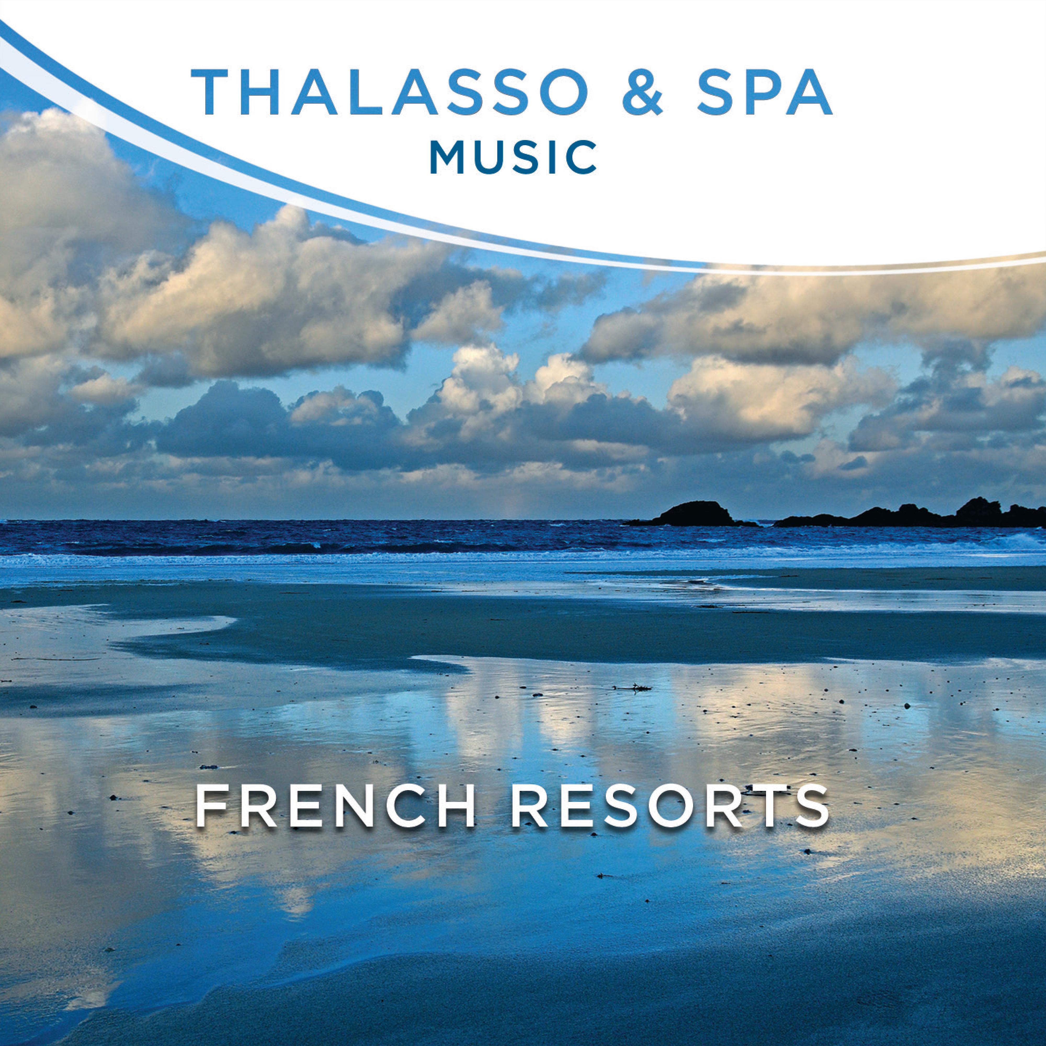Постер альбома Thalasso Music et Spa - French Resorts