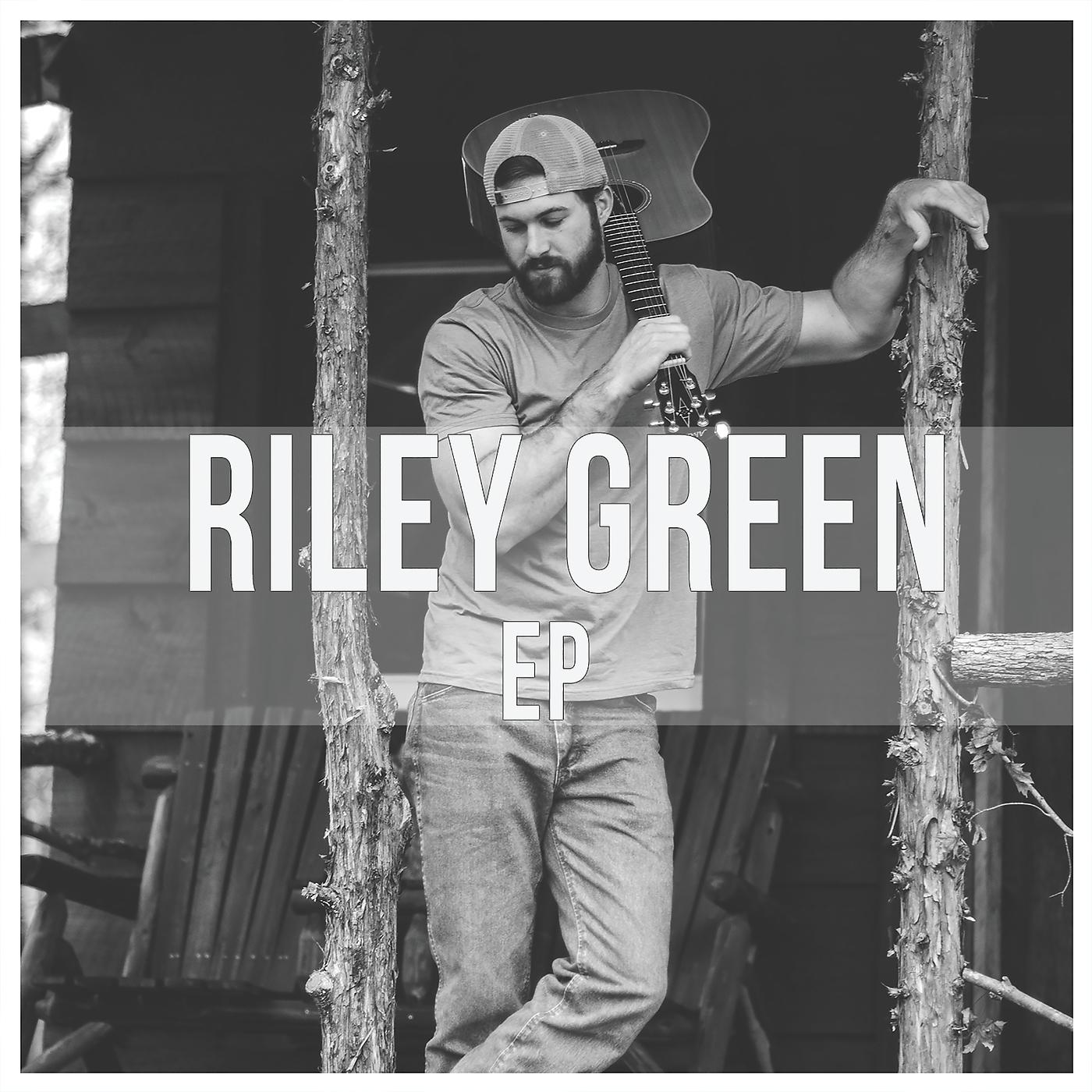 Постер альбома Riley Green EP