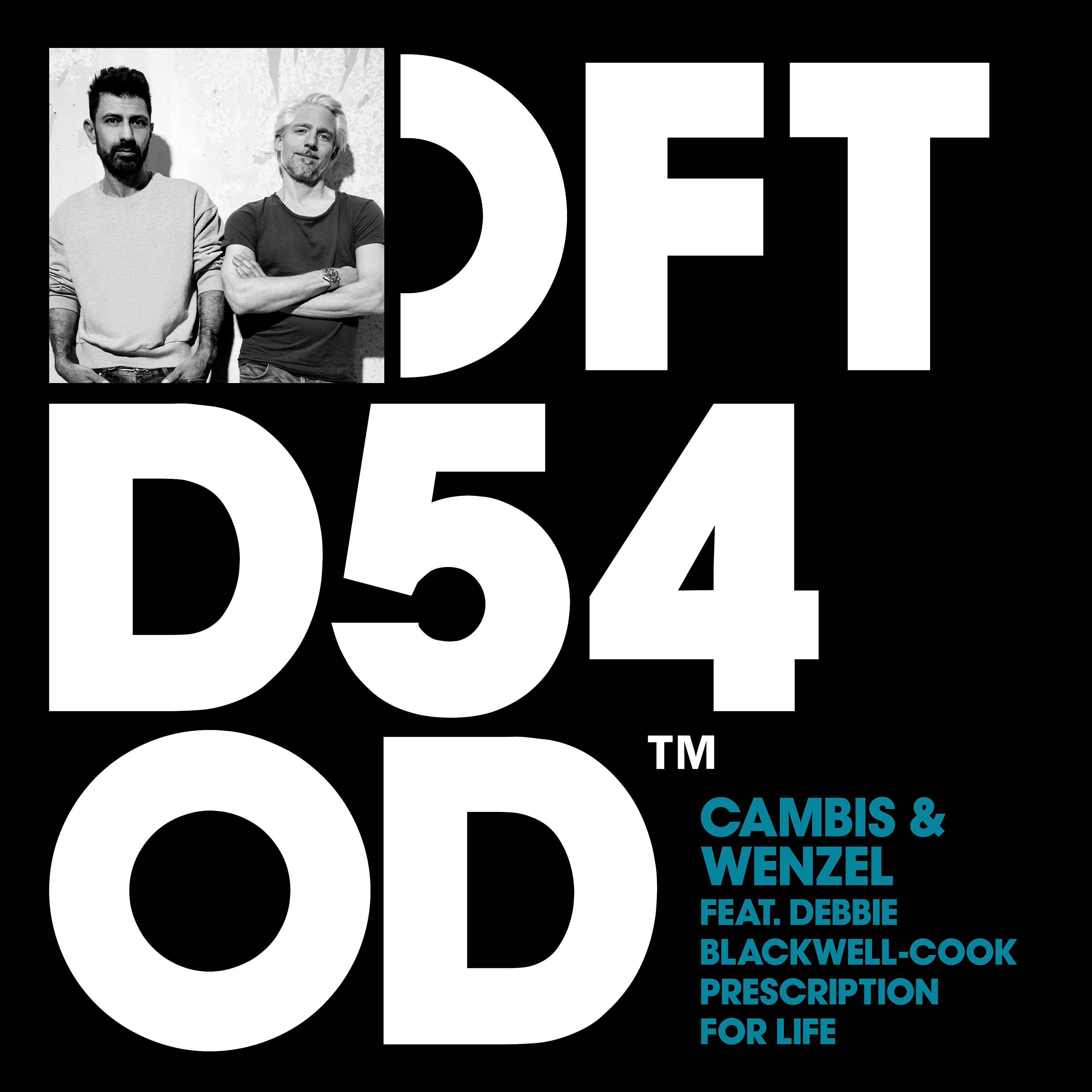 Cambis & Wenzel - Prescription For Life (feat. Debbi Blackwell-Cook) [C&W Extended Mix]