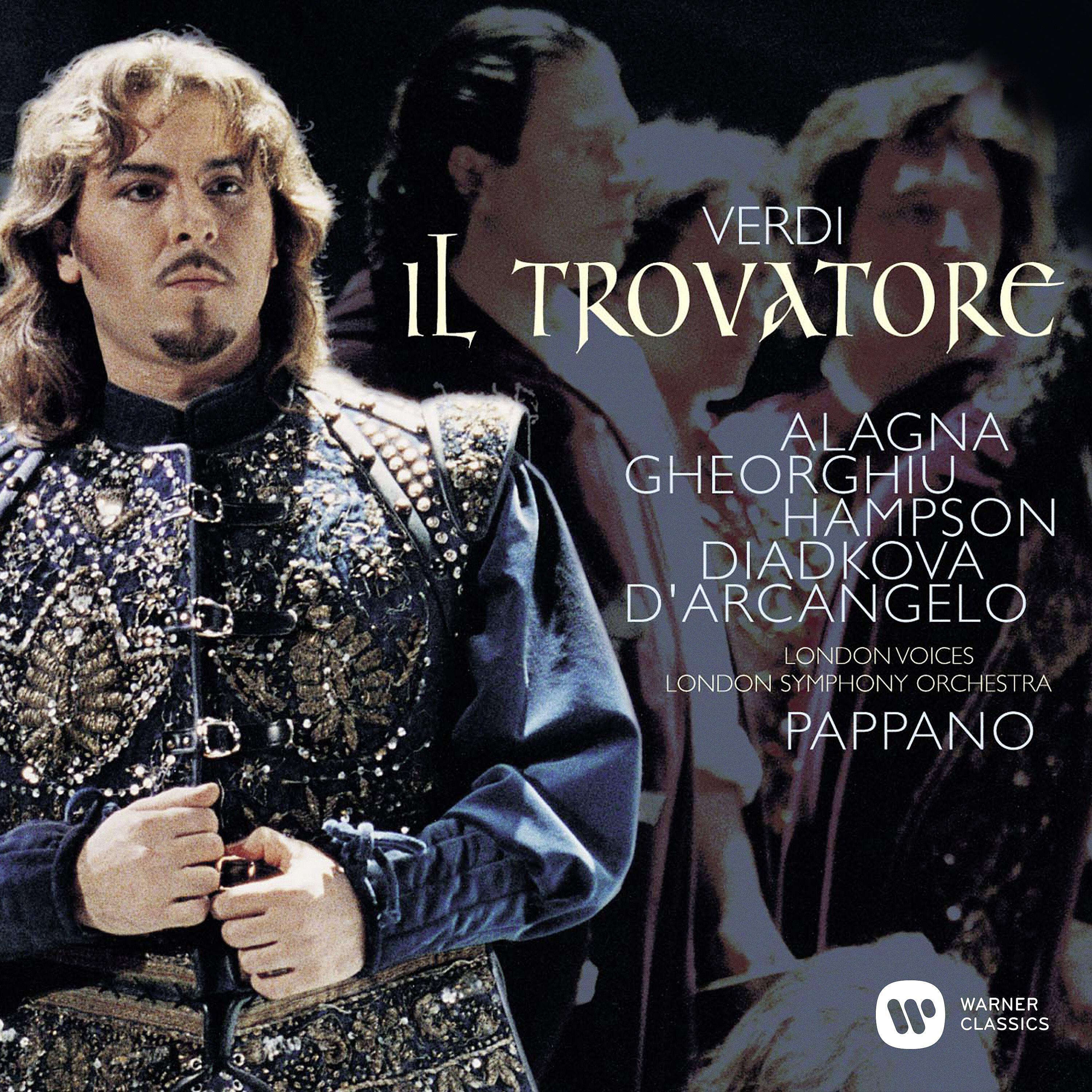 Antonio Pappano - Il trovatore, Act 2: 