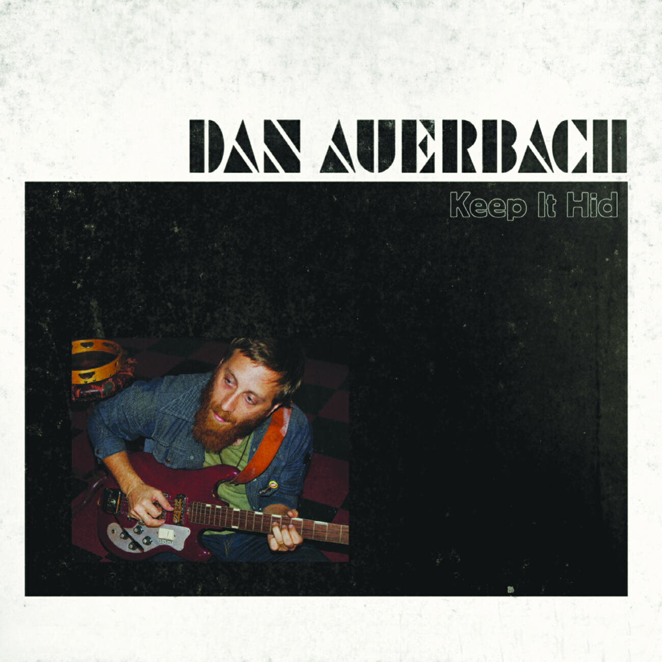 Dan Auerbach - I Want Some More