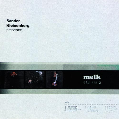 Постер альбома S Kleinenberg Presents Melk
