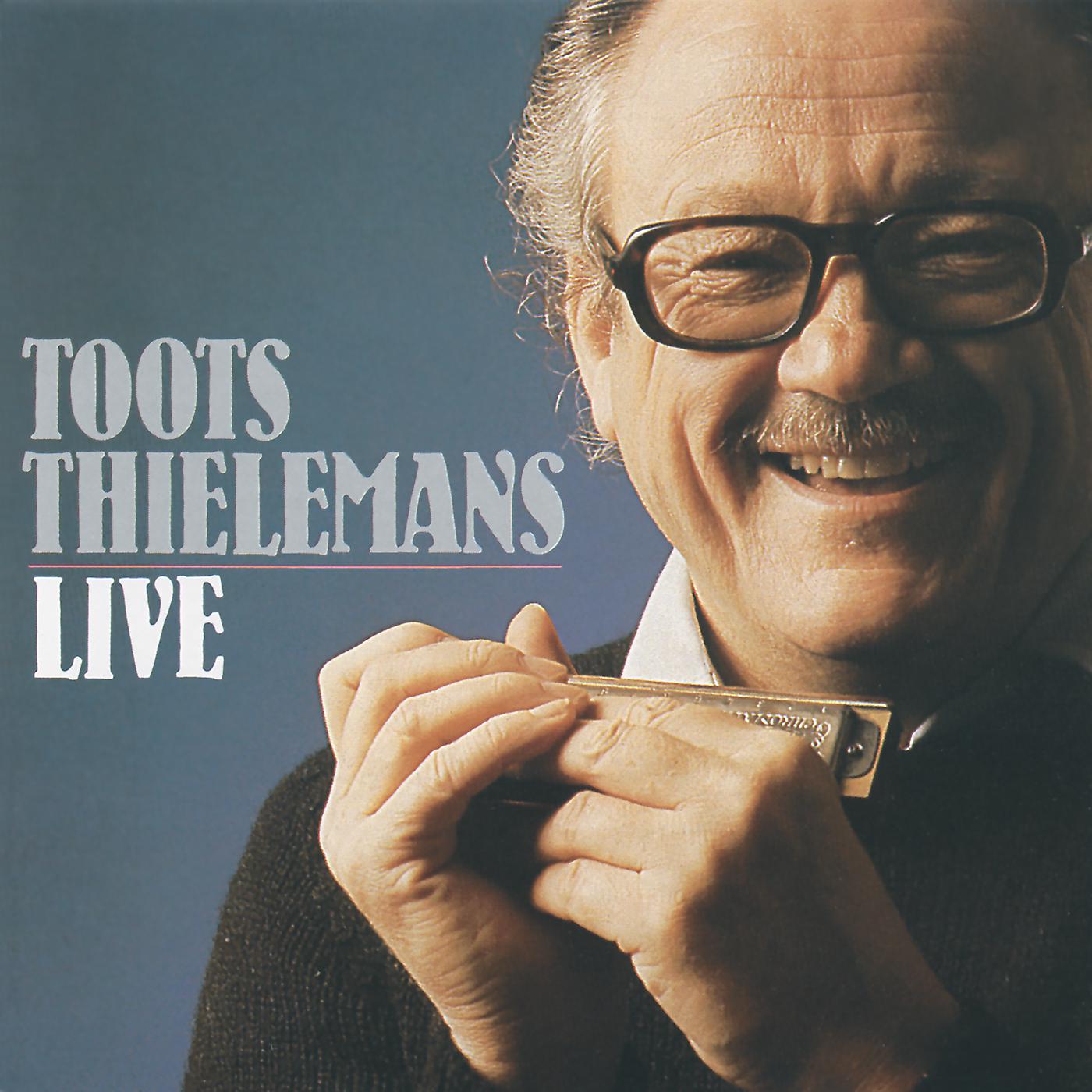Постер альбома Toots Thielemans Live