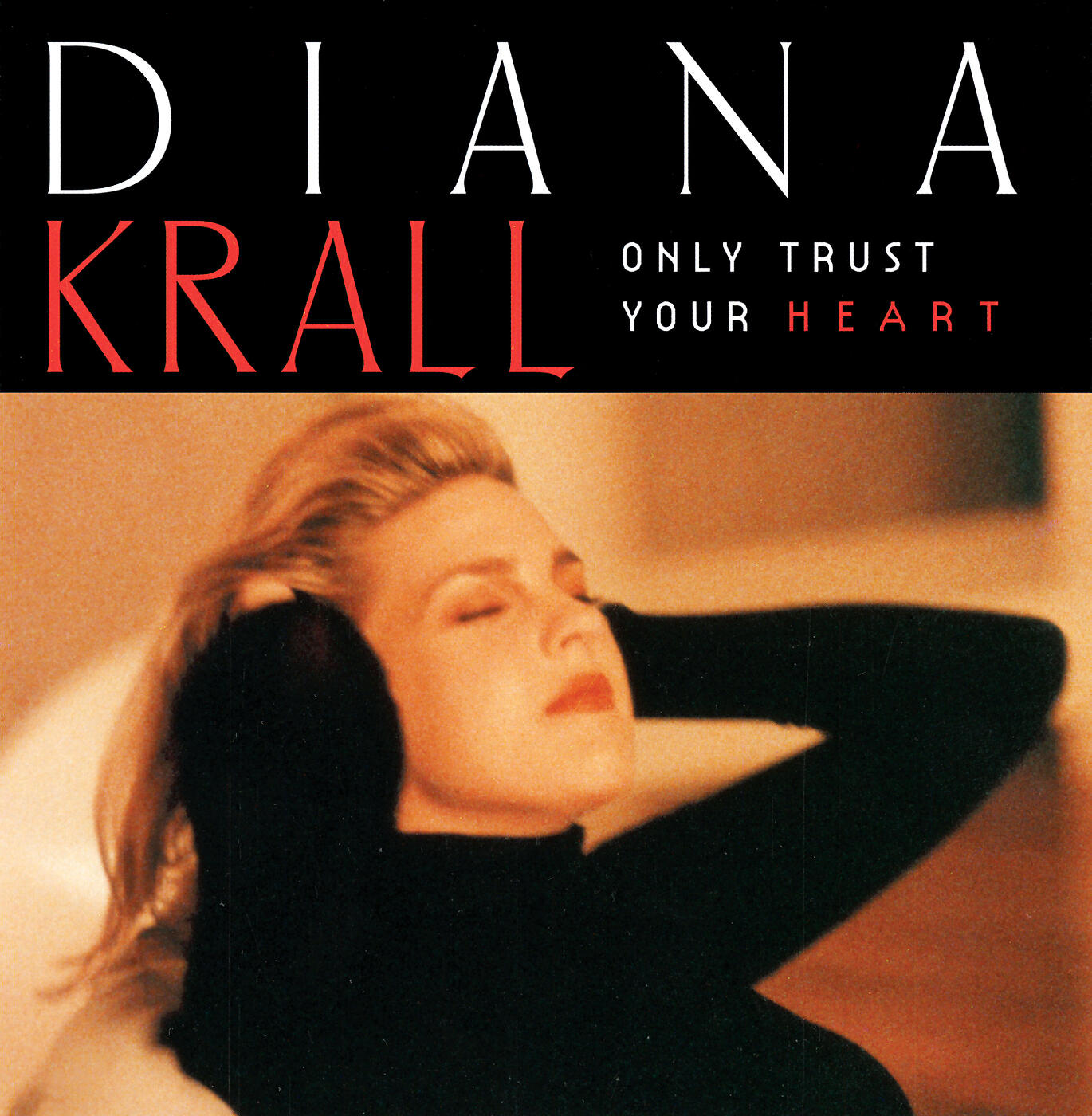 Diana Krall - I've Got The World On A String