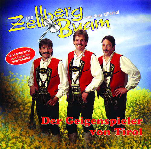 Zellberg Buam - Herzen-Boarischer