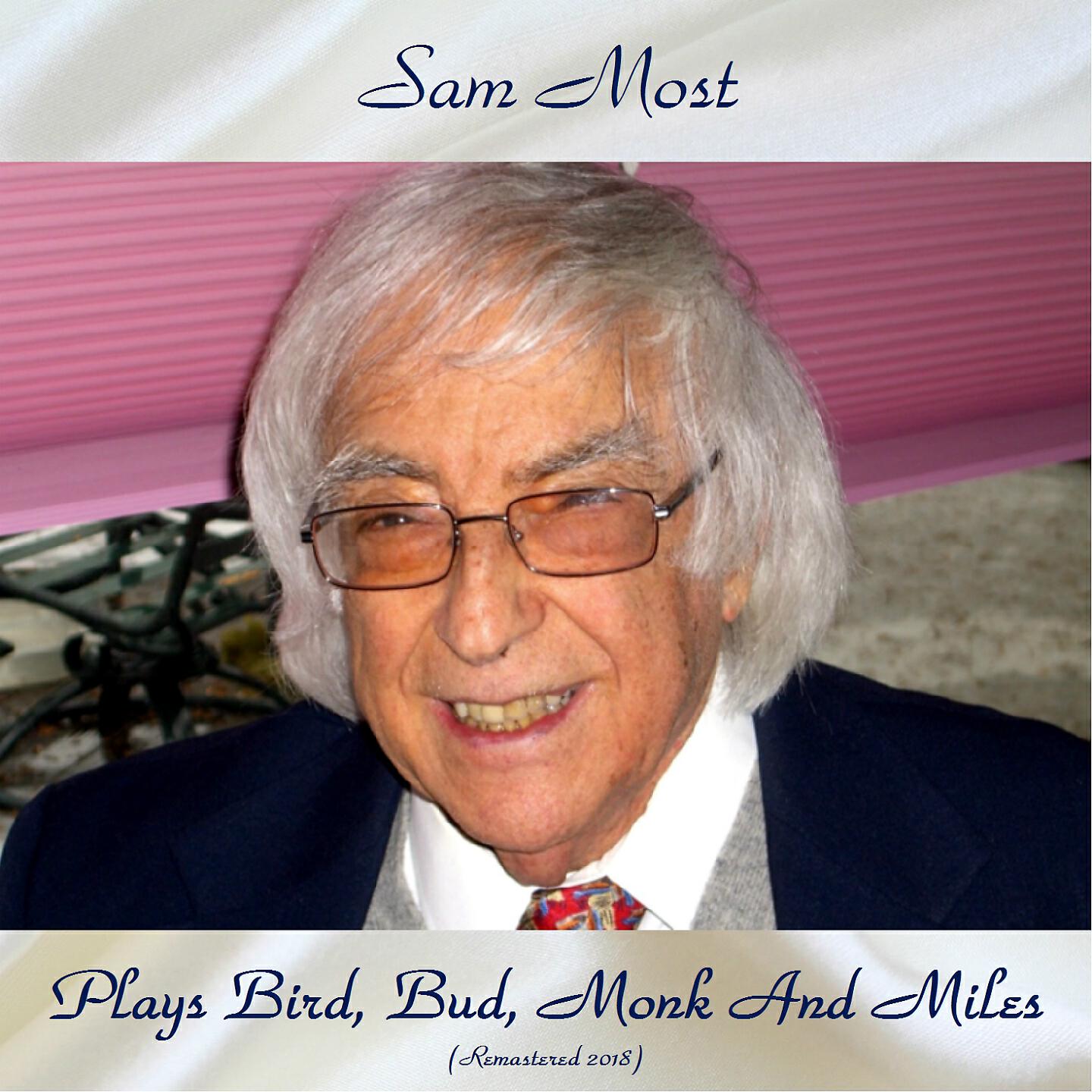 Sam Most - Half Nelson (Remastered 2018)