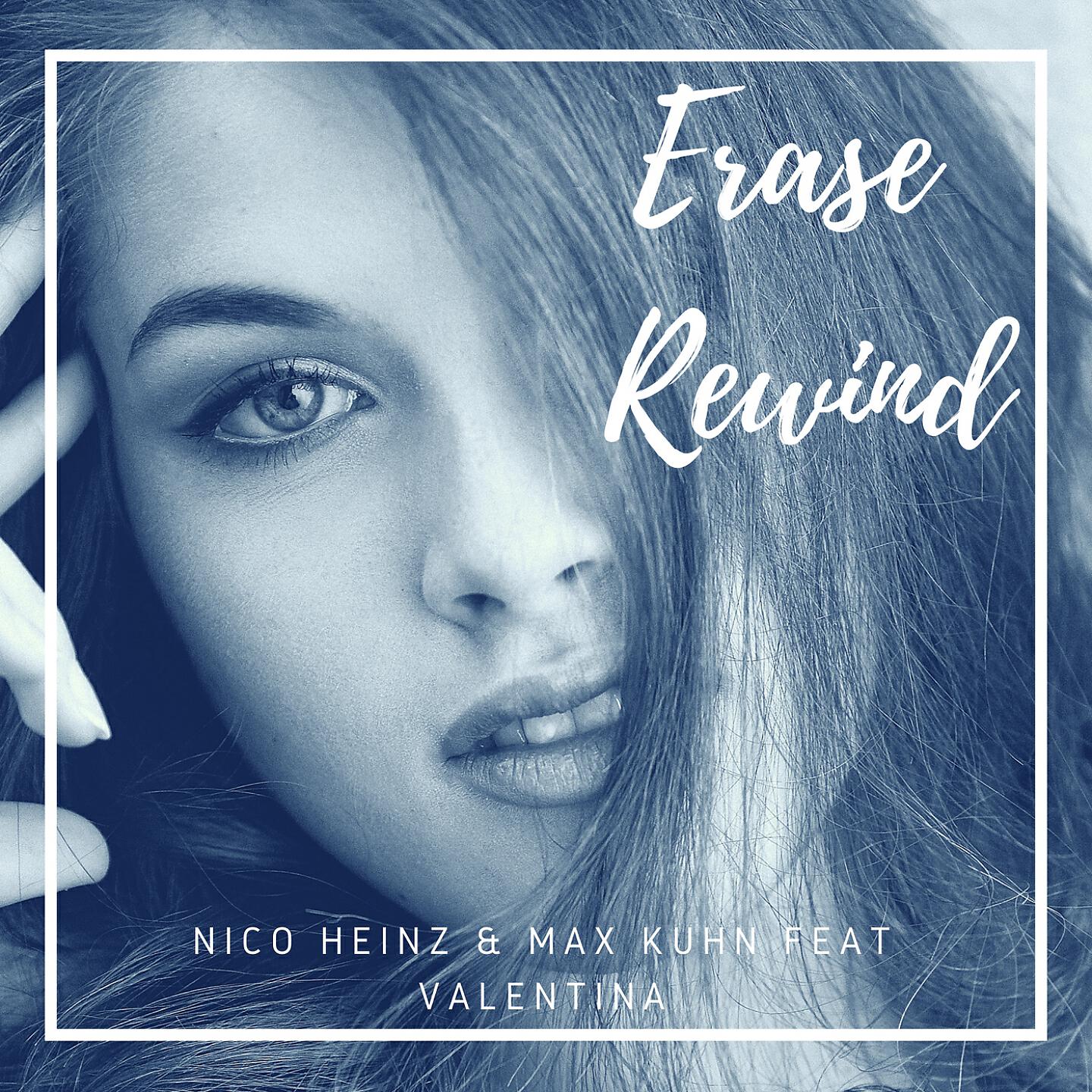 Nico Heinz - Erase / Rewind