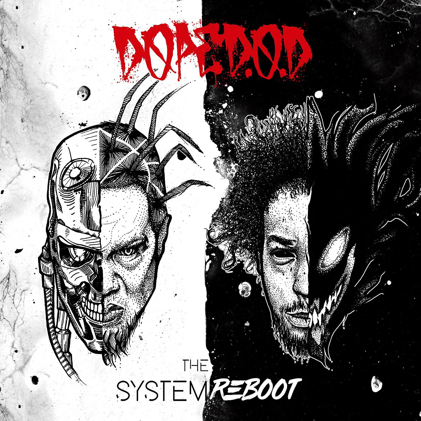 DOPE D.O.D. - System Reboot